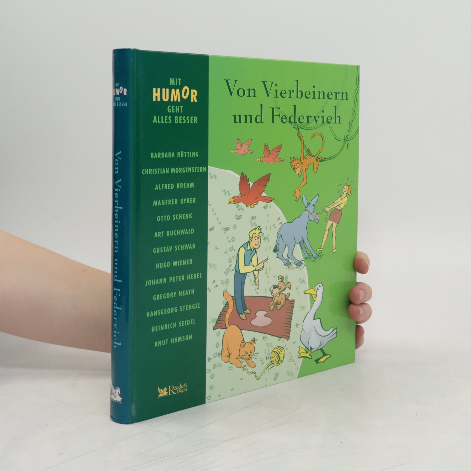 kolektiv Mit Humor geht alles besser. Von Vierbeinern und Federvieh