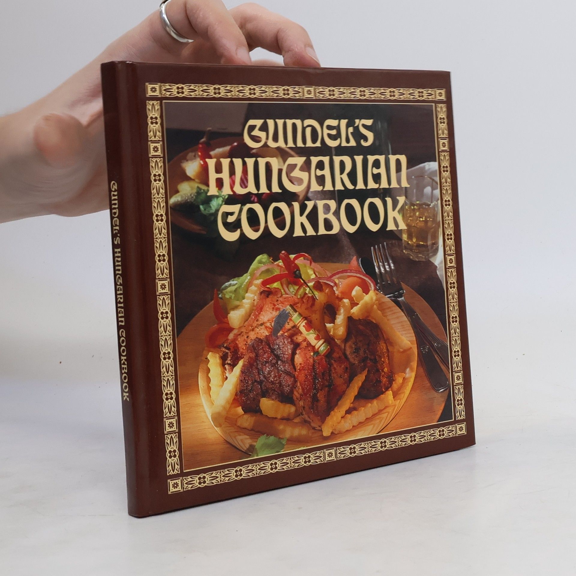 Károly Gundel Gundel's Hungarian Cookbook