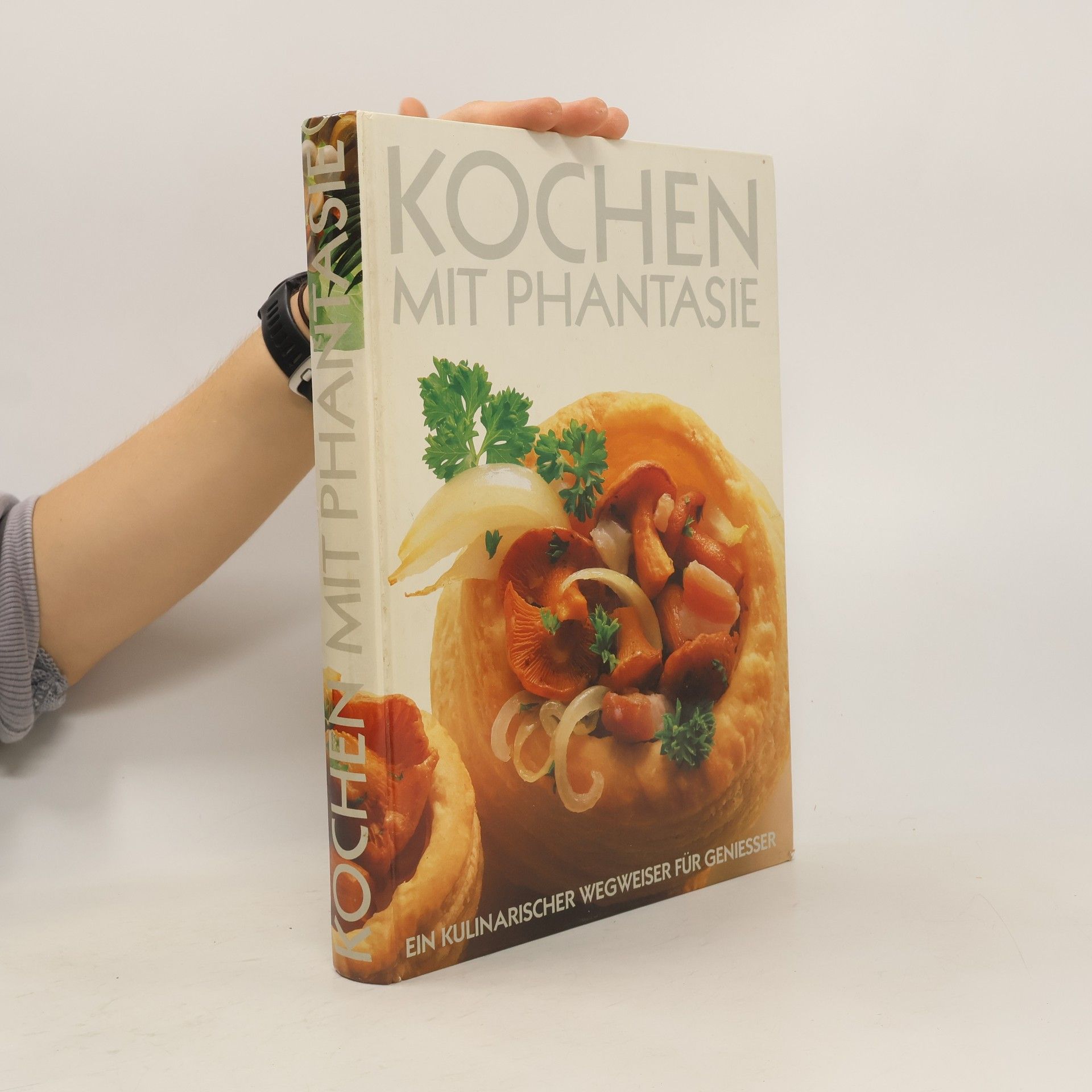 Autorenkollektiv Kochen mit Phantasie