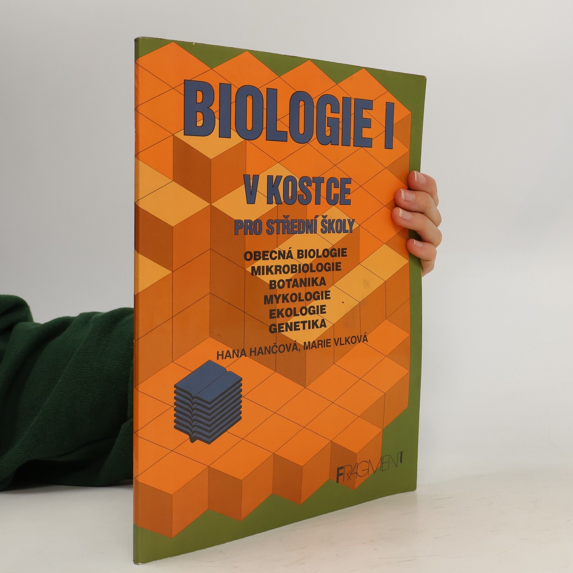 Hana Hančová Biologie v kostce I.díl