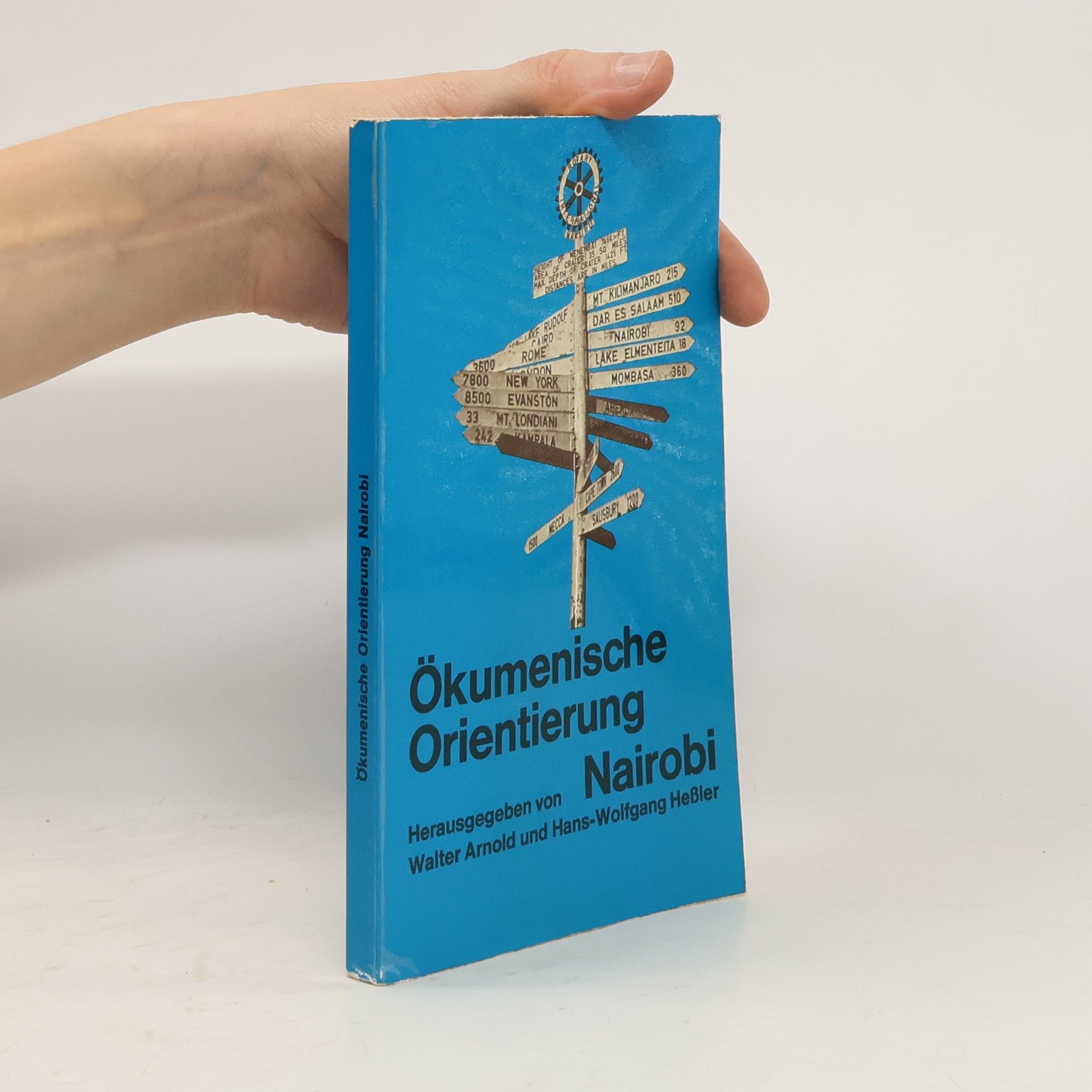 Arnold Walter Ökumenische Orientierung Nairobi