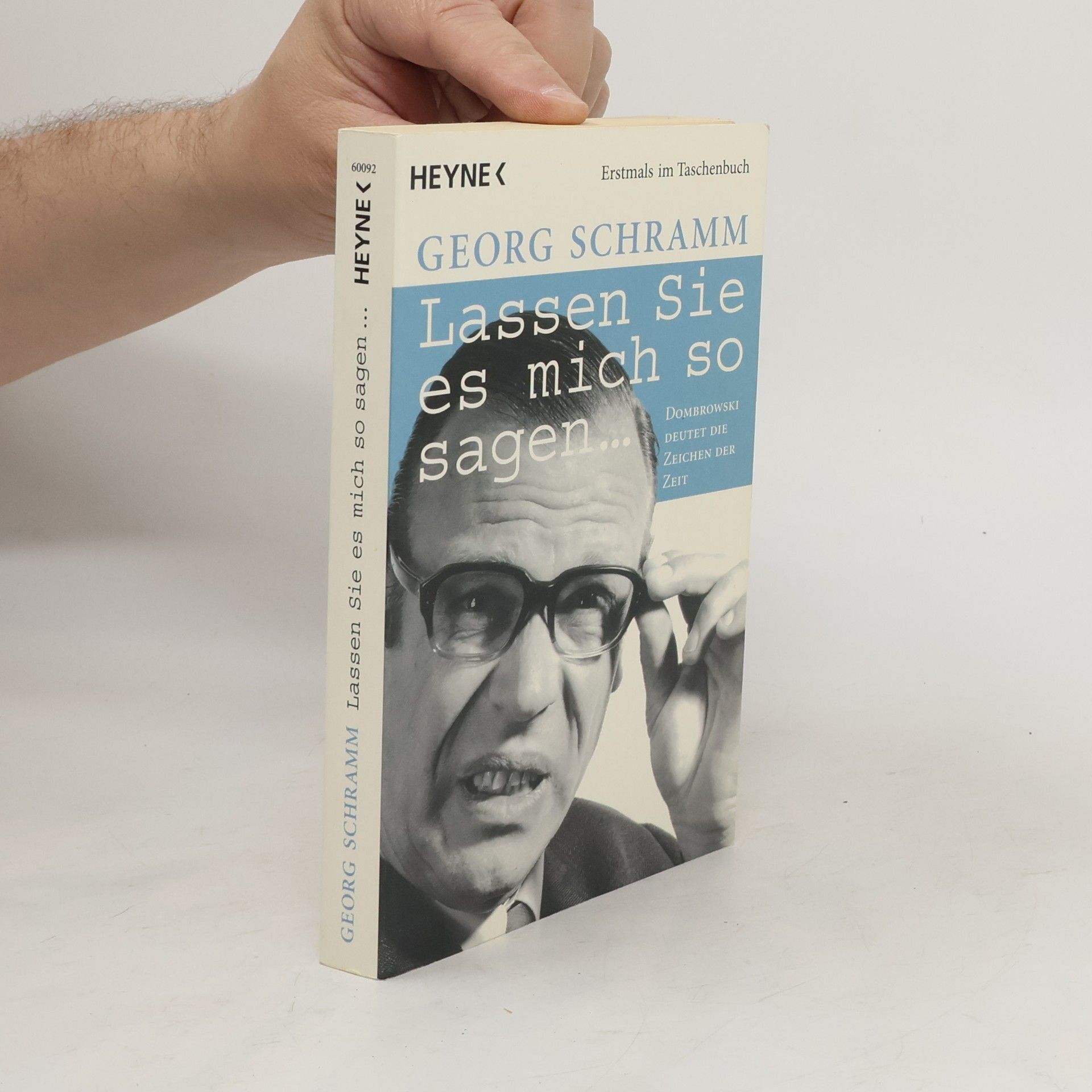 Georg Schramm Lassen Sie es mich so sagen