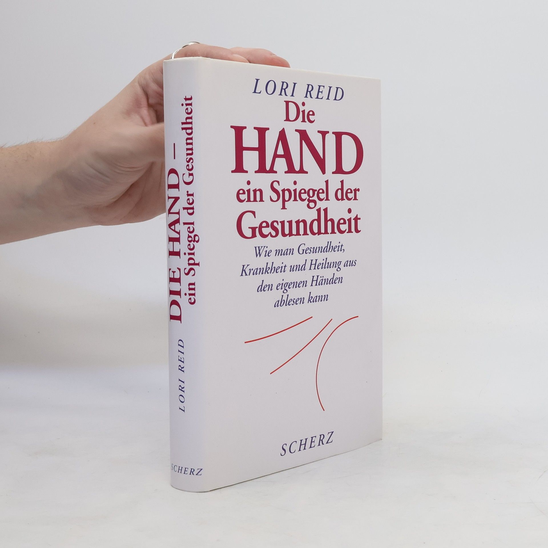 Lori Reid Die Hand - ein Spiegel der Gesundheit
