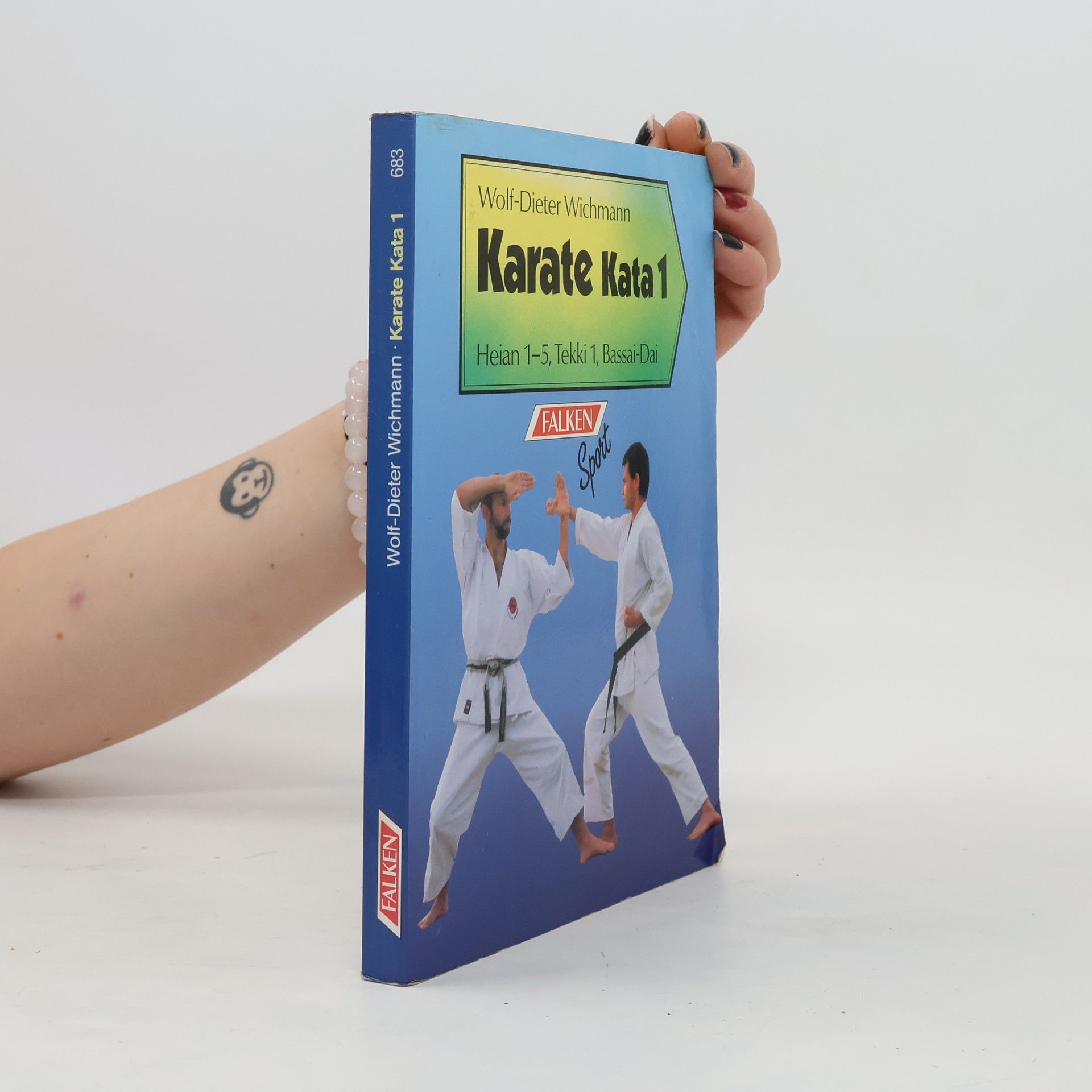 Wolf-Dieter Wichmann Karate Kata. Tl.1. Heian 1-5, Tekki 1, Bassai Dai