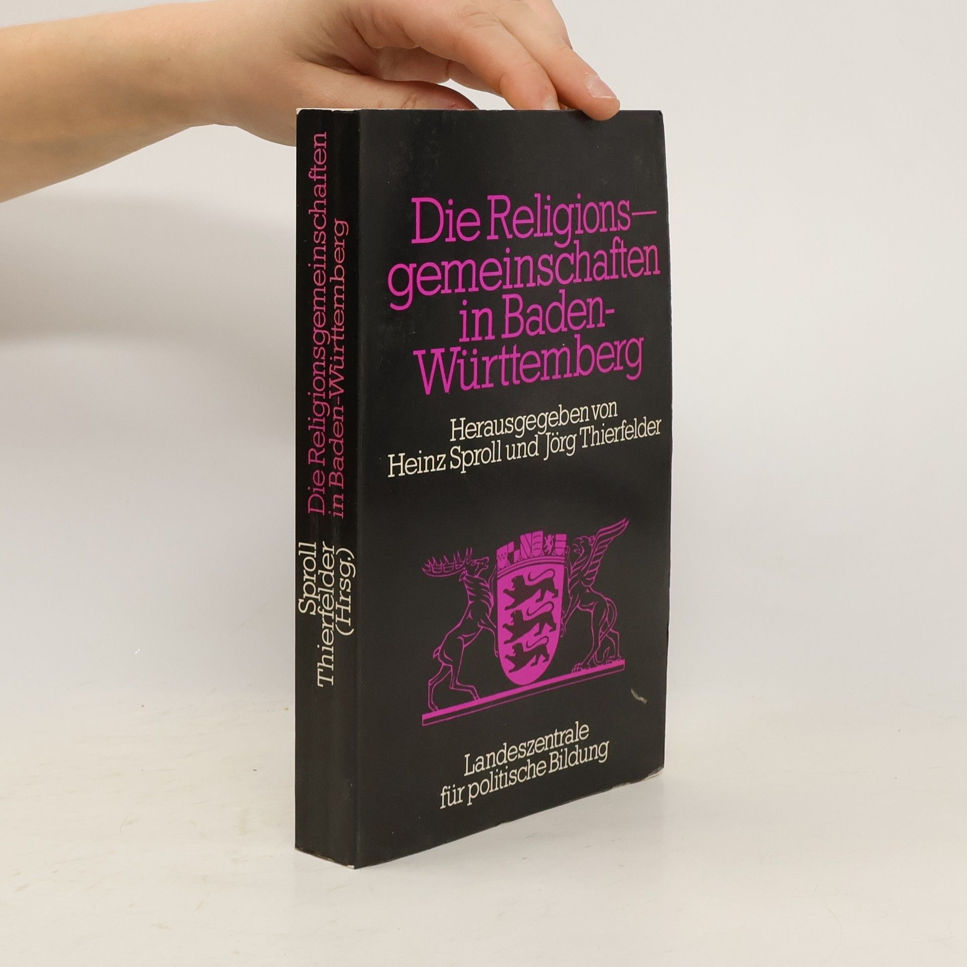 Heinz Sproll Die Religionsgemeinschaften in Baden-Württemberg