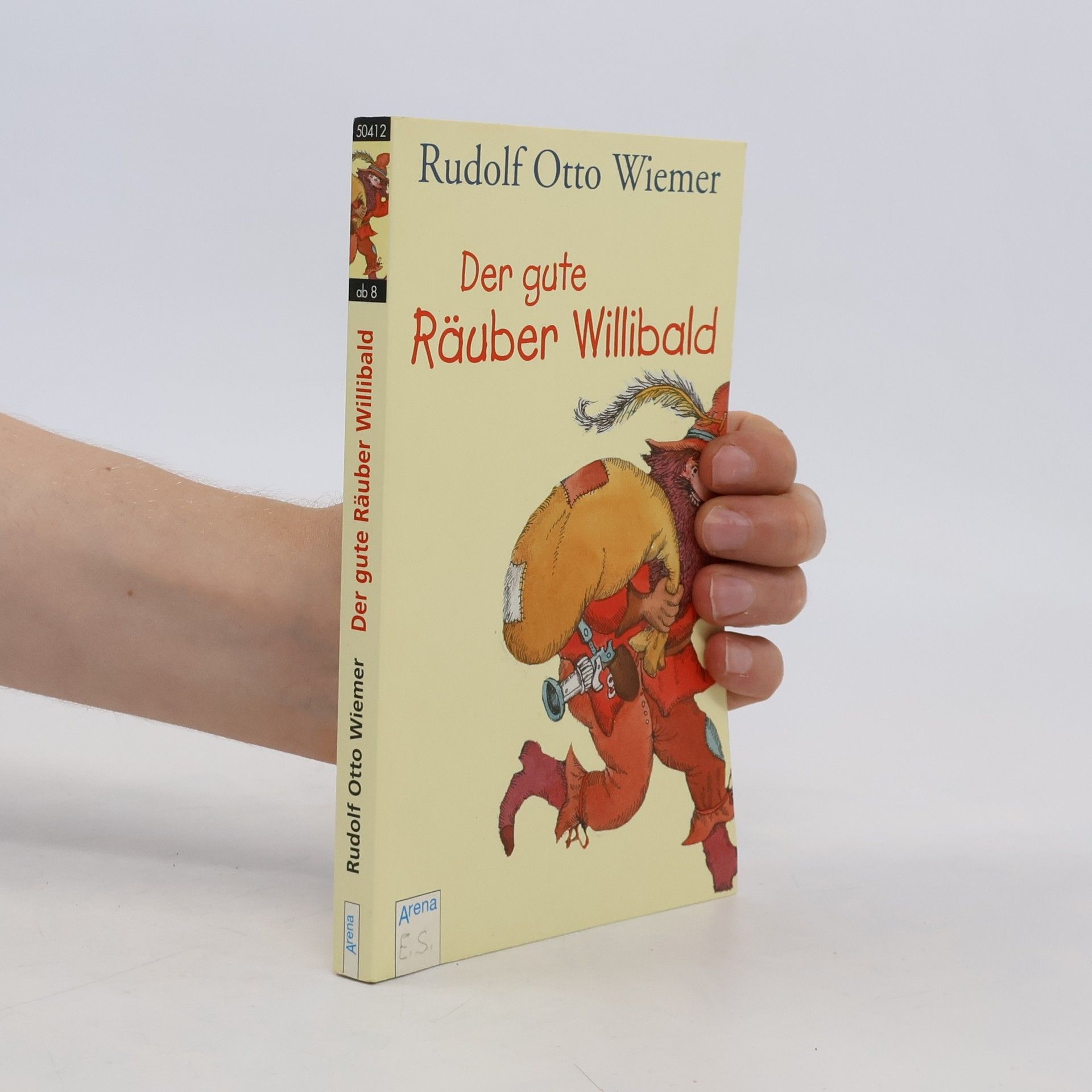Rudolf Otto Wiemer Der gute Räuber Willibald