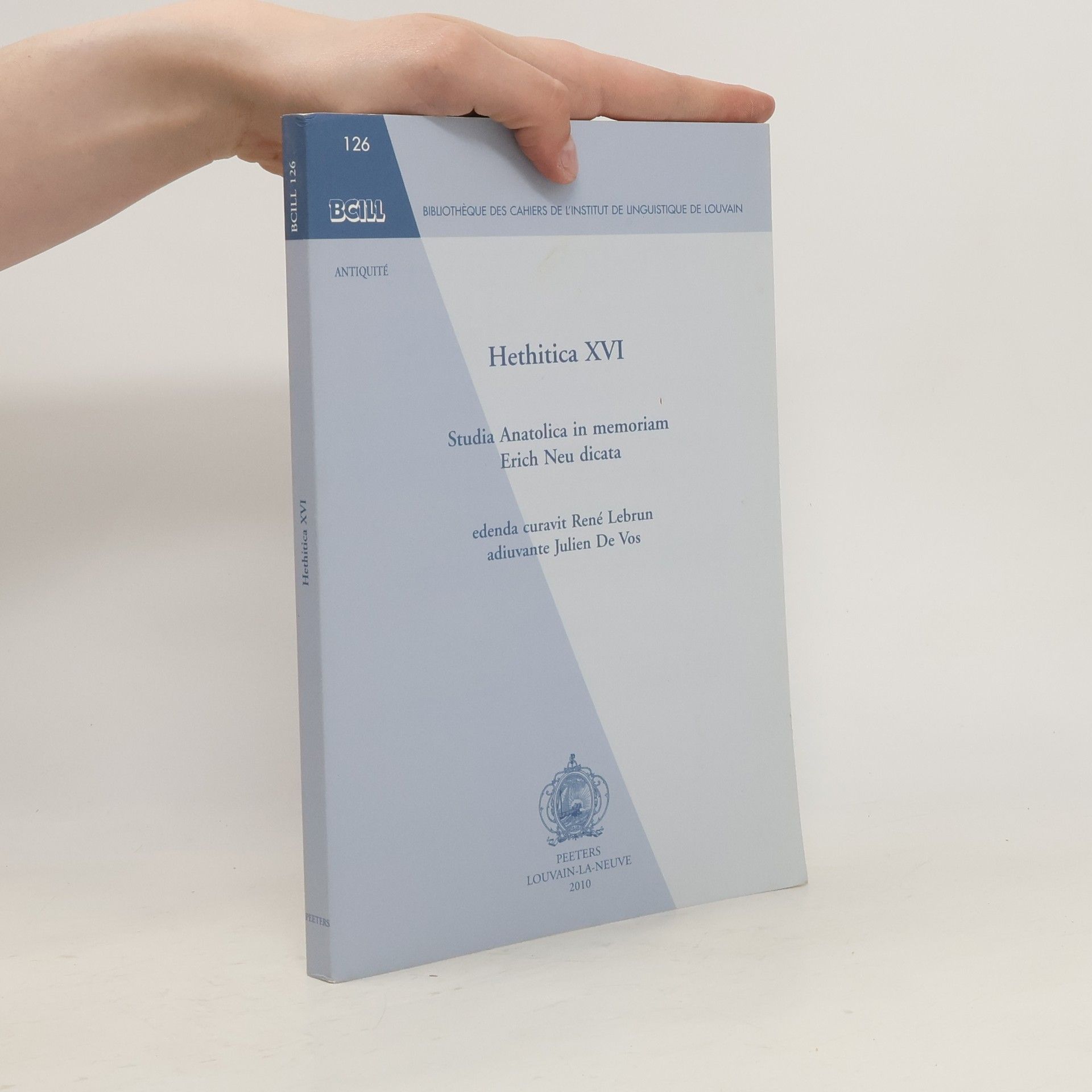René Lebrun Hethitica XVI. Studia Anatolica in memoriam Erich Neu dicata