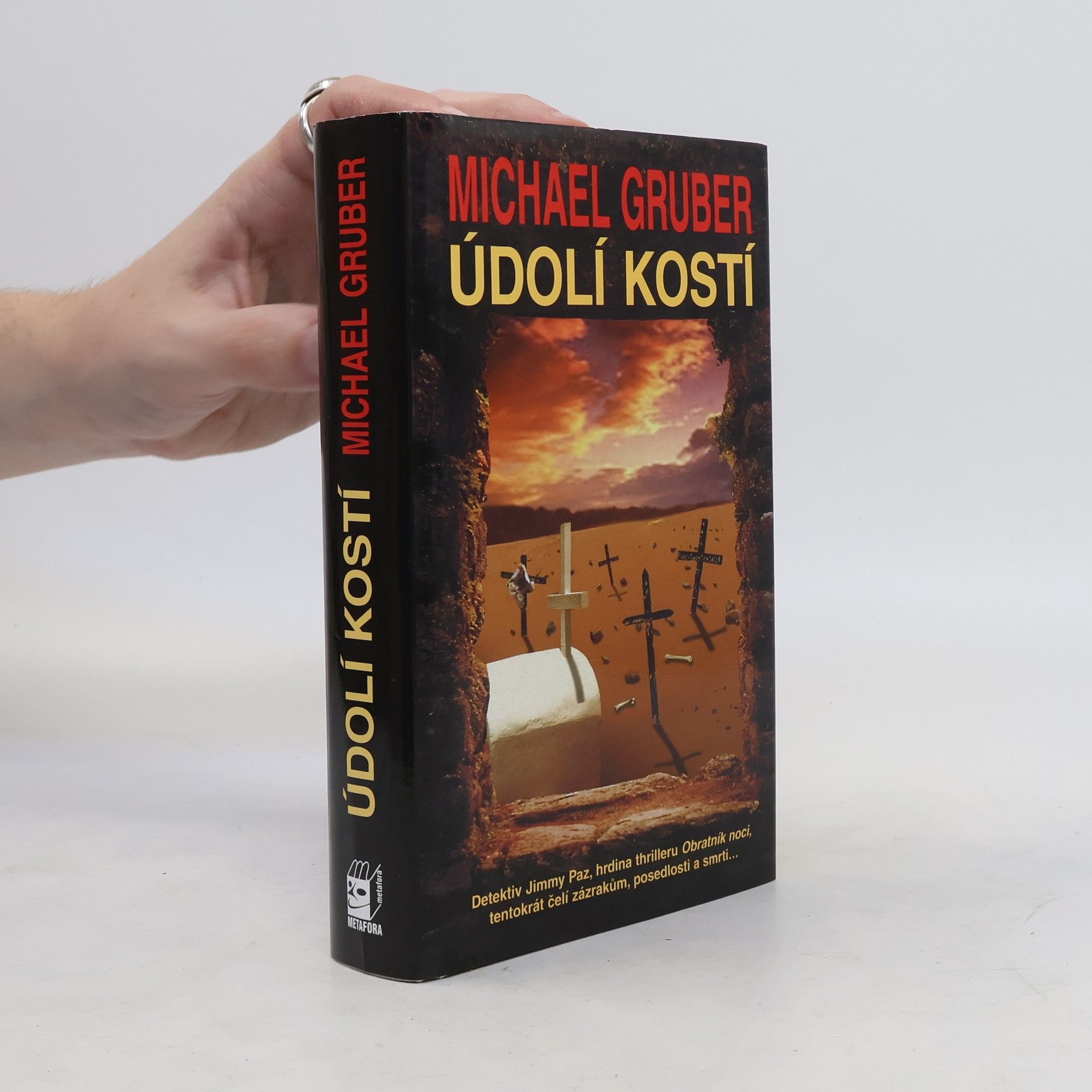 Michael Gruber Údolí kostí