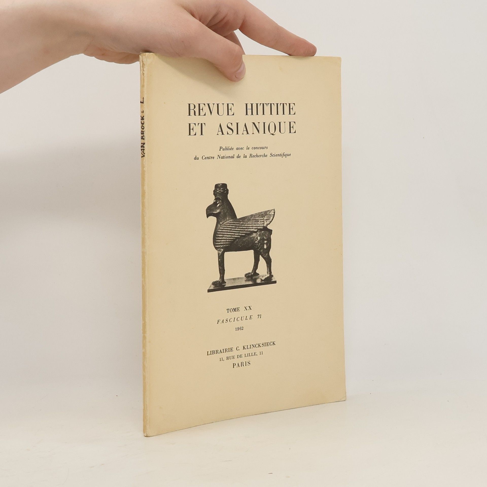 Collectif d'auteurs Revue hittite et asianique. Tome XX, fascicule 71
