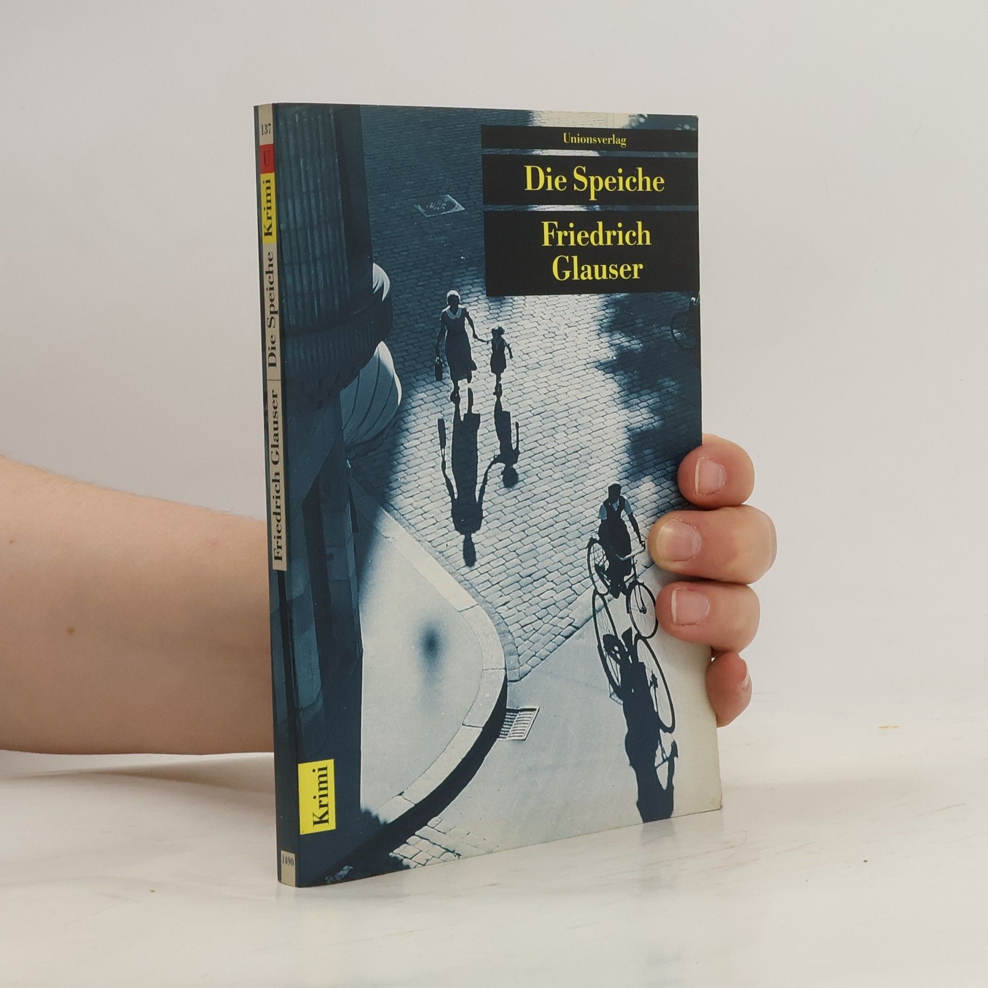 Friedrich Glauser Die Speiche
