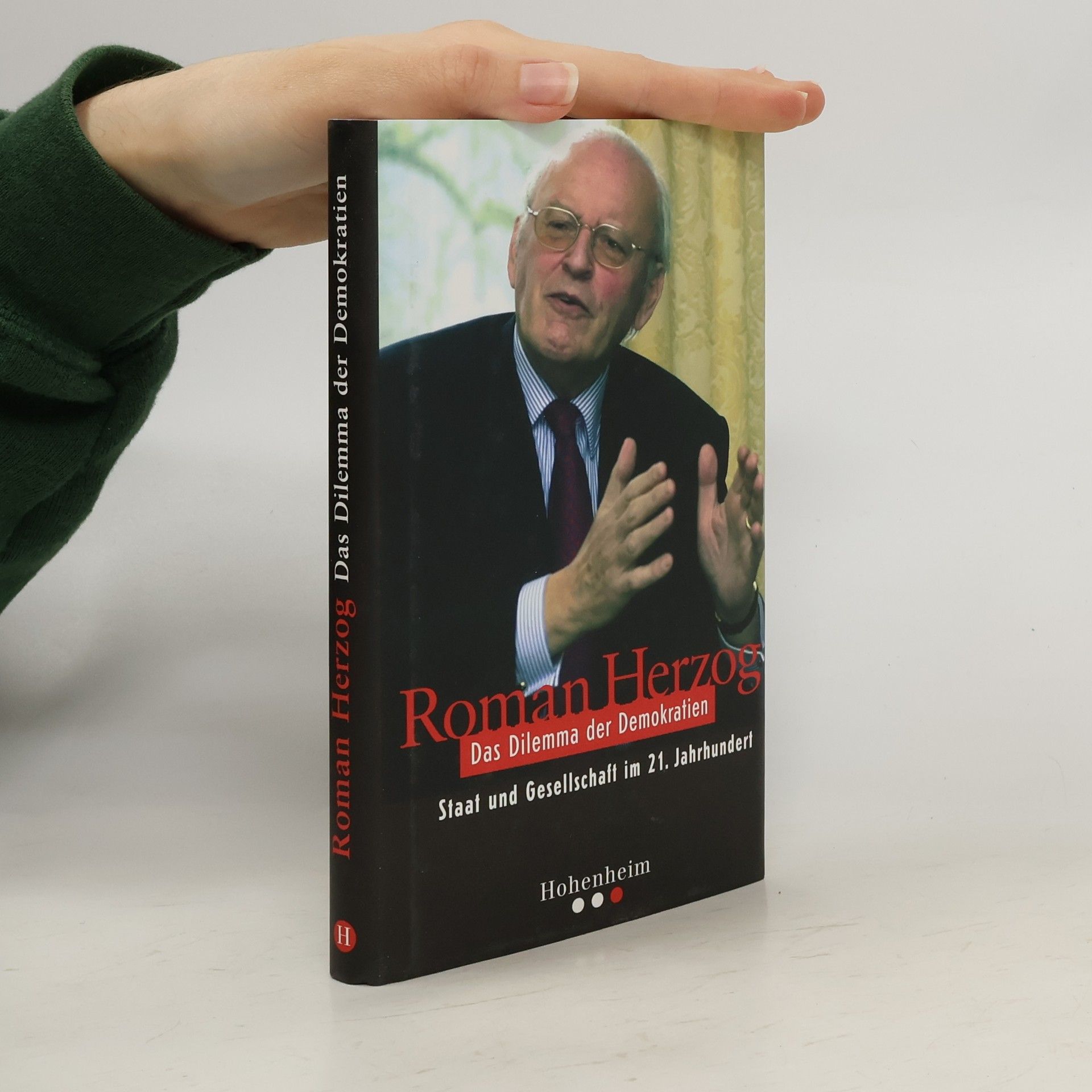 Roman Herzog Das Dilemma der Demokratien