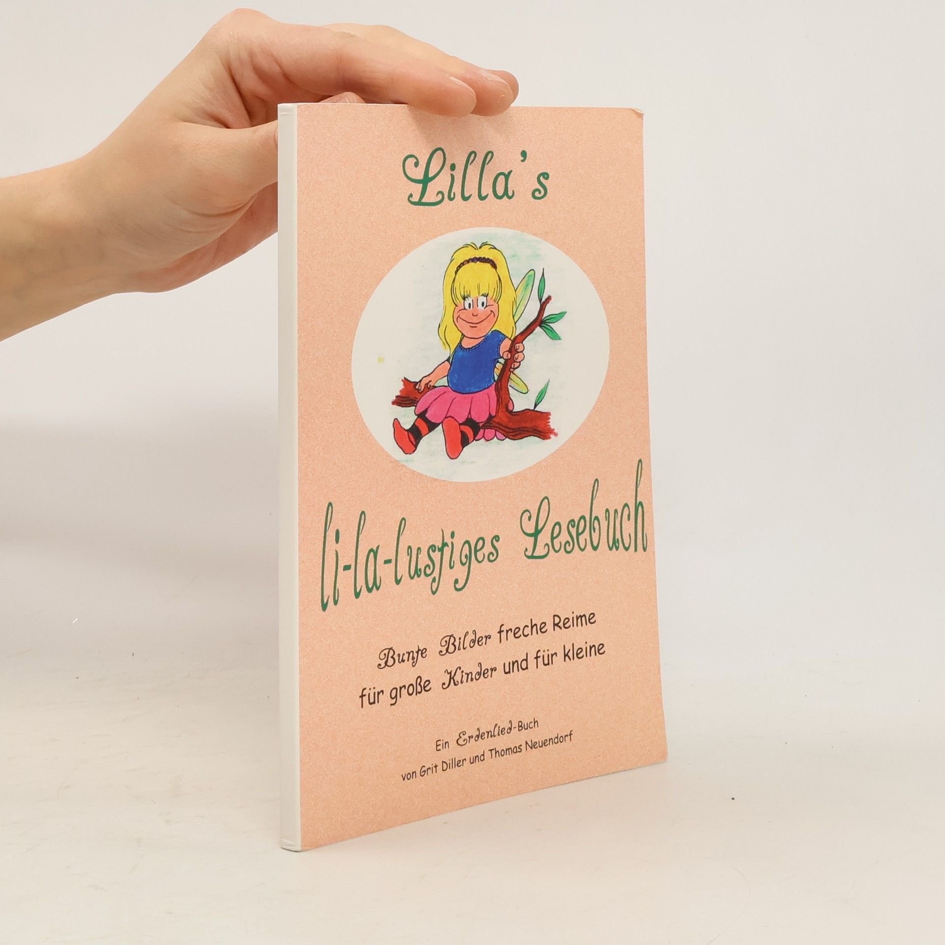 Grit Diller Lilla's li-la-lustiges Lesebuch