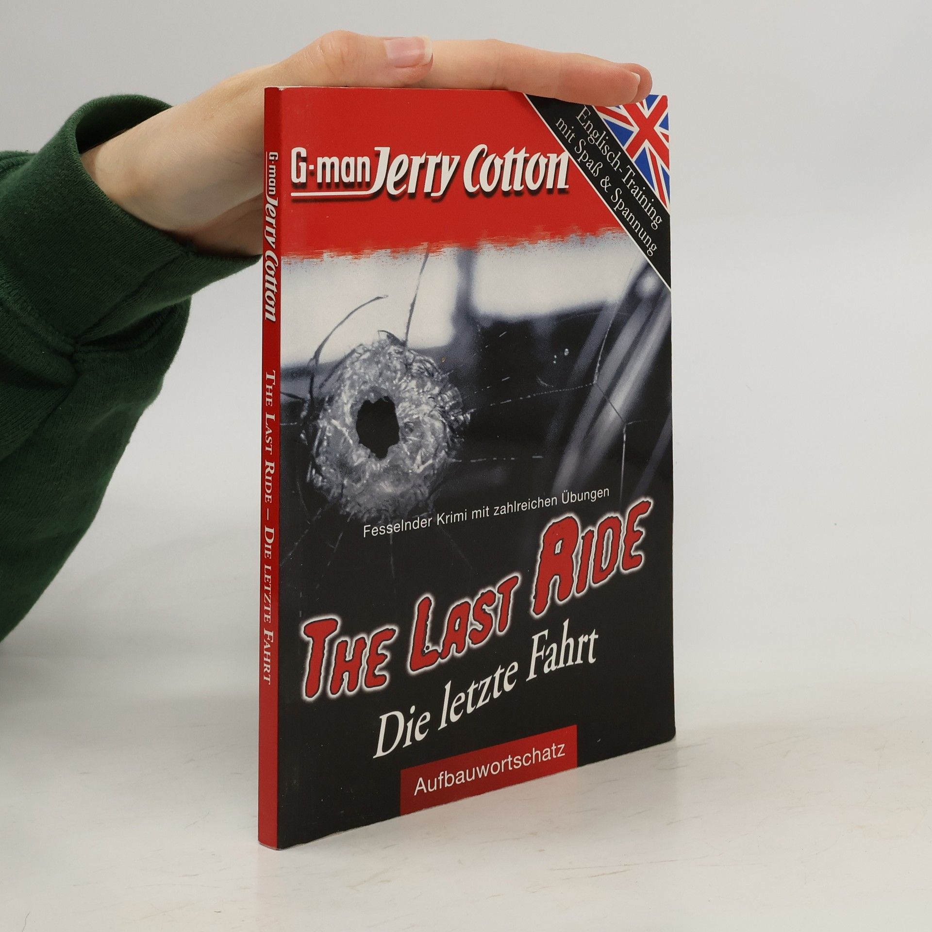 Jerry Cotton The Last Ride. Die letzte Fahrt