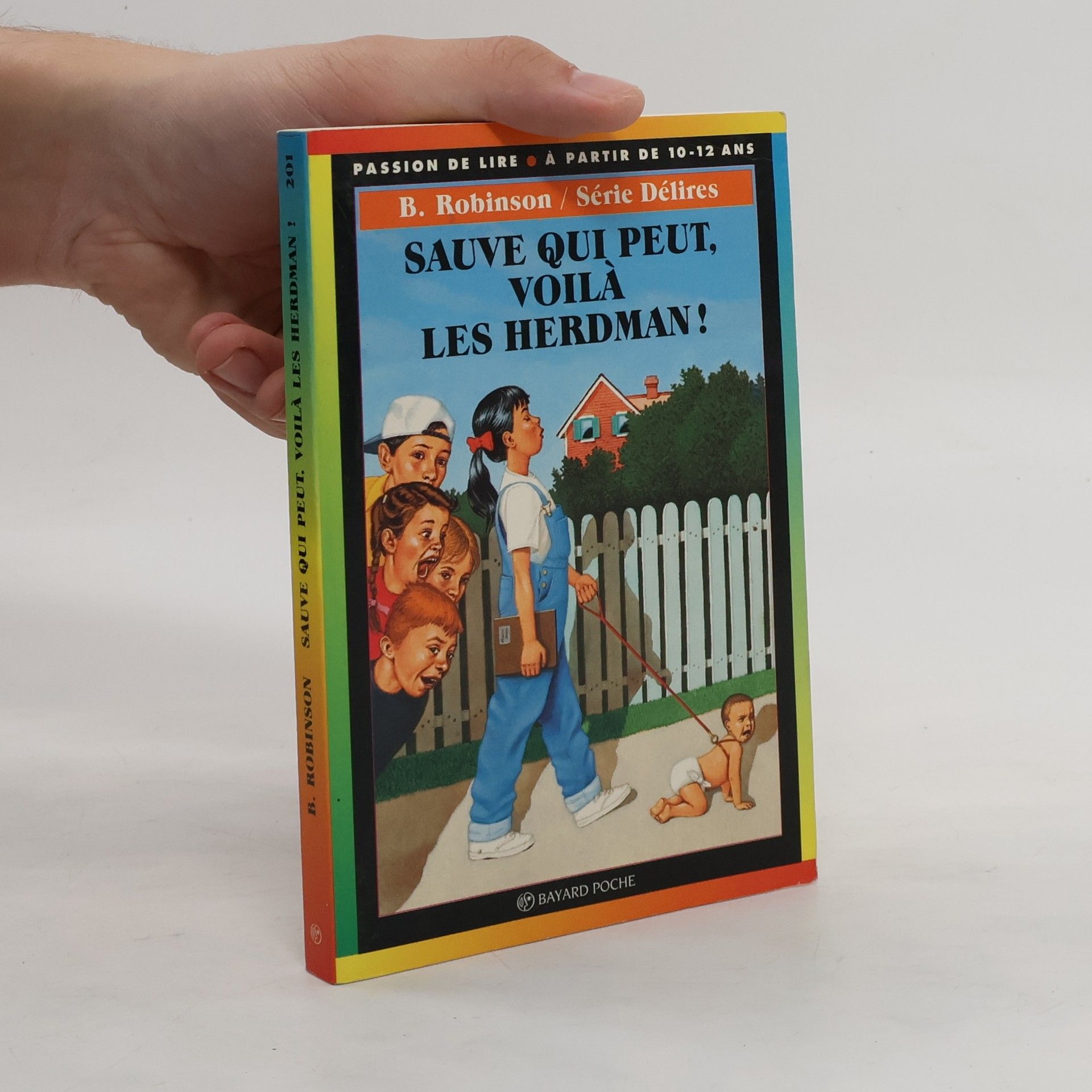Barbara Robinson Sauve qui peut, voilà les Herdman!