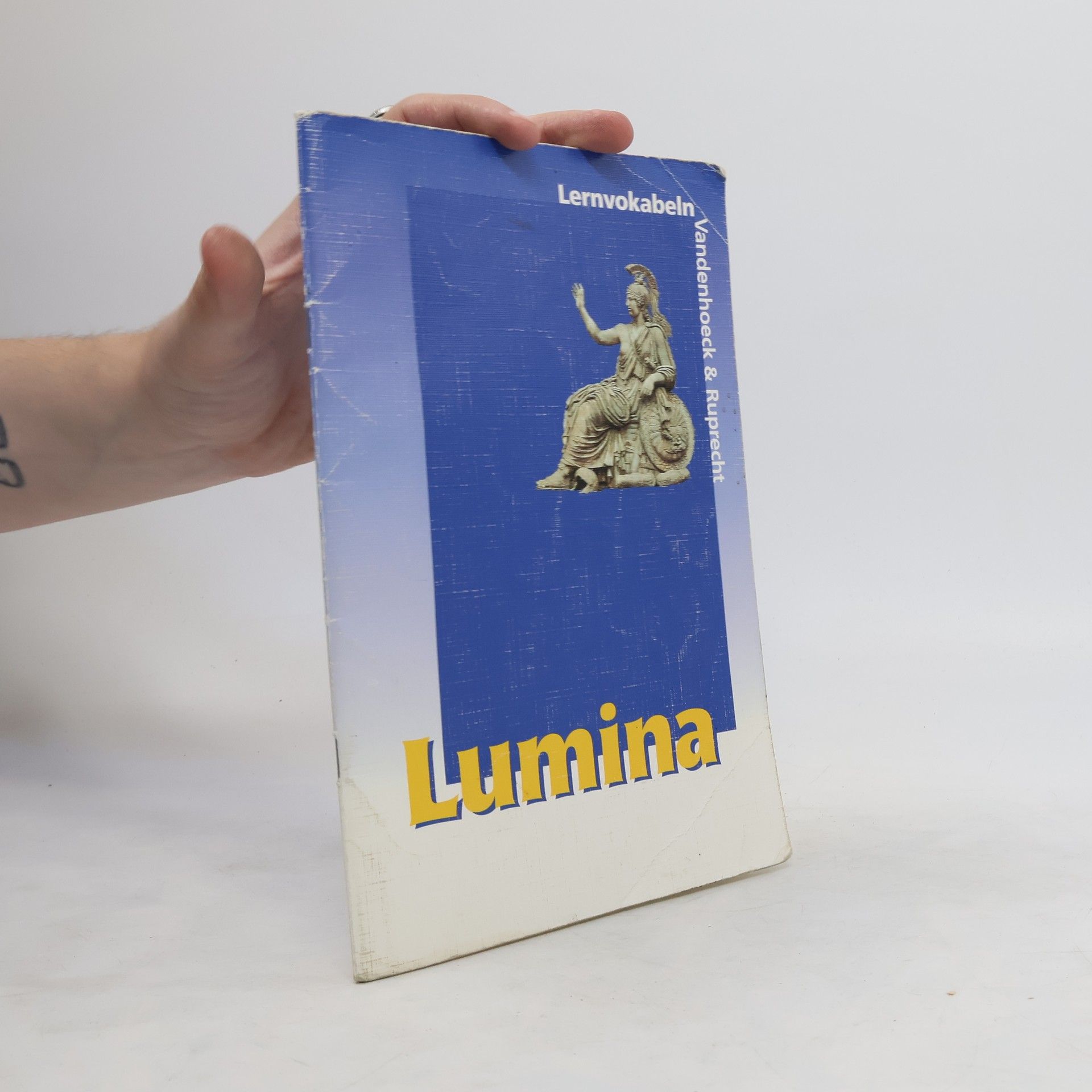 Ursula Blank-Sangmeister Lumina. Lernvokabeln: Lehrgang für Latein als 2. Fremdsprache