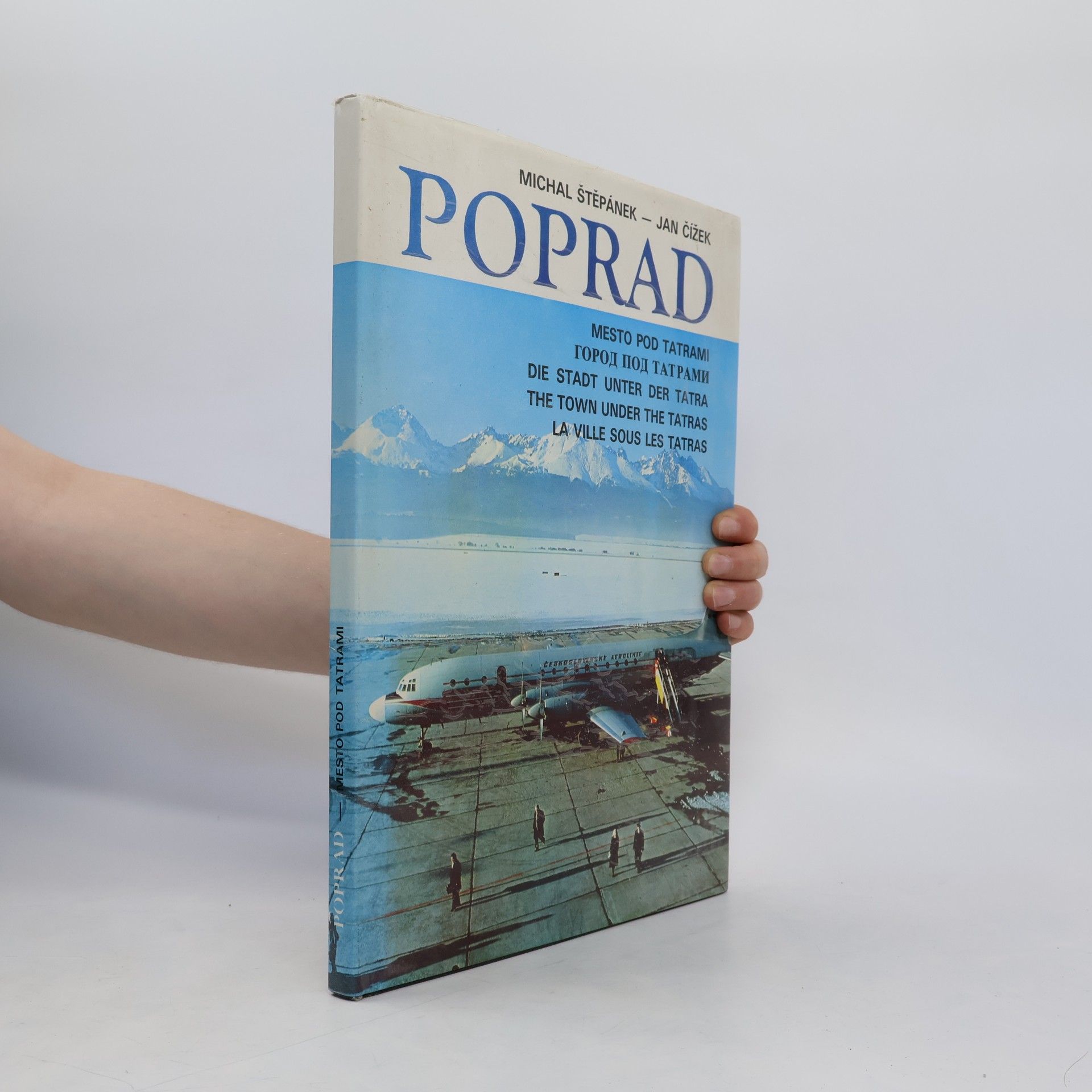 Michal Štěpánek Poprad. Mesto pod Tatrami