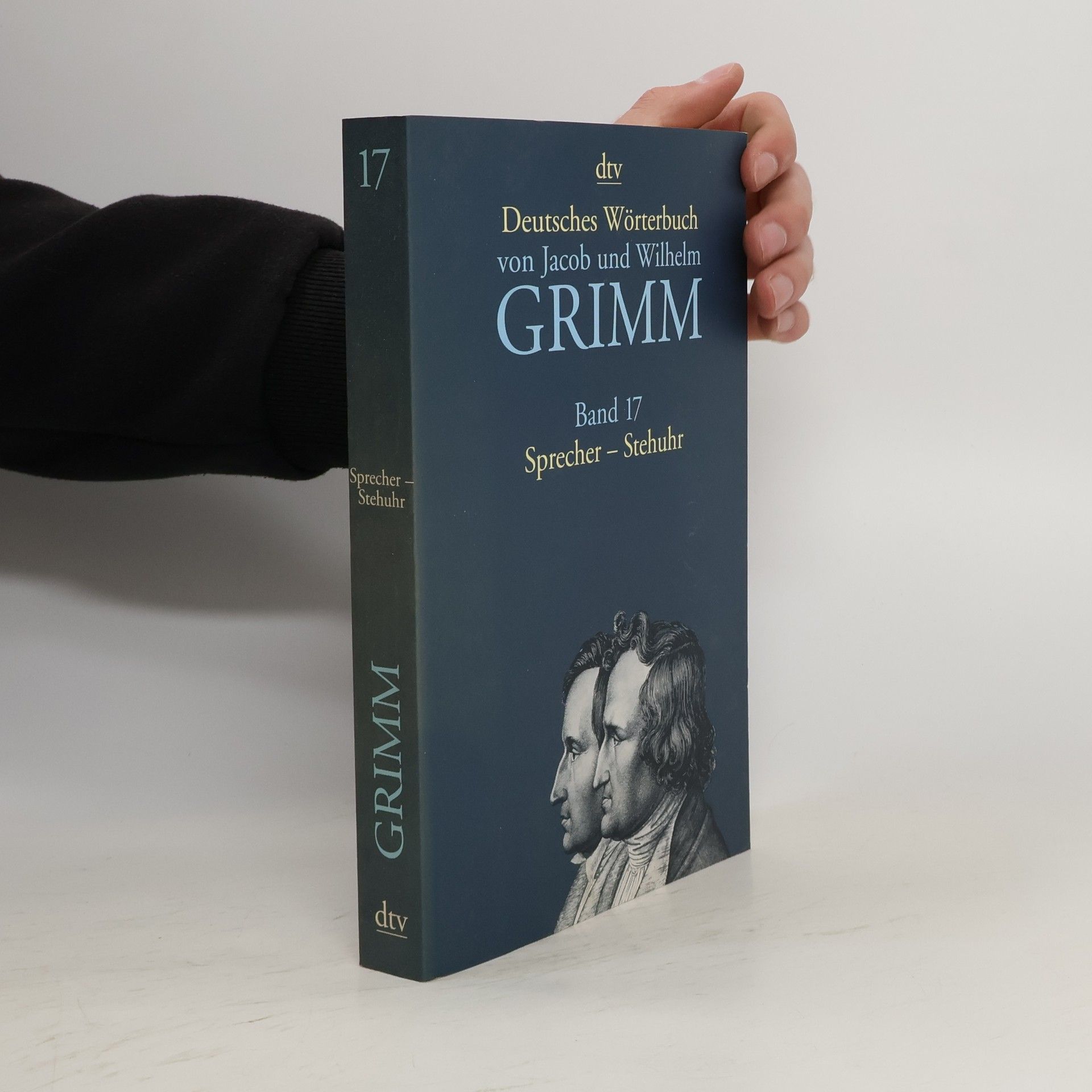 Jacob Grimm Deutsches Wörterbuch von Jacob und Wilhelm Grimm. Band 17