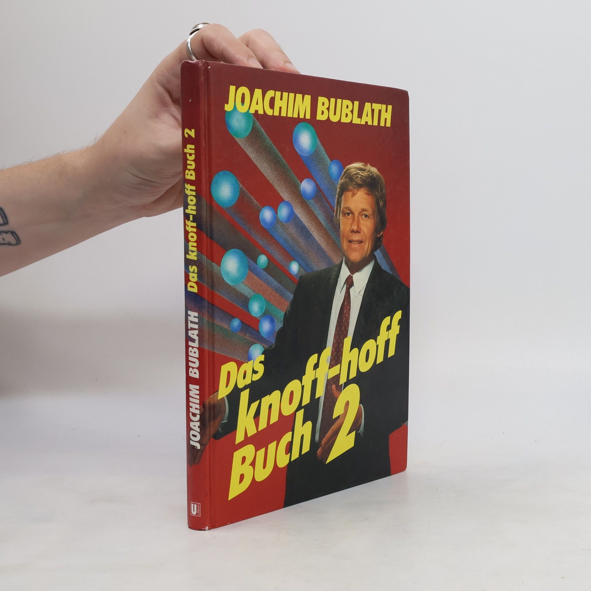 Joachim Bublath Das knoff-hoff Buch 2