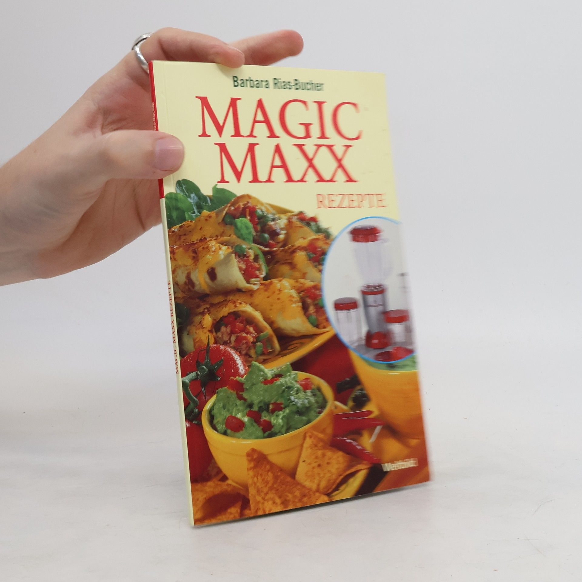 Barbara Bucher Rias Magic-Maxx-Rezepte