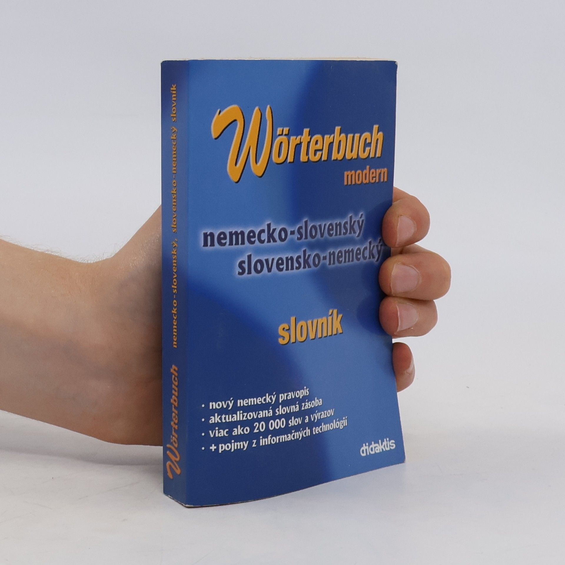Autorenkollektiv Wörtenbuch modern. Nemecko-slovenský, slovensko-nemecký slovník