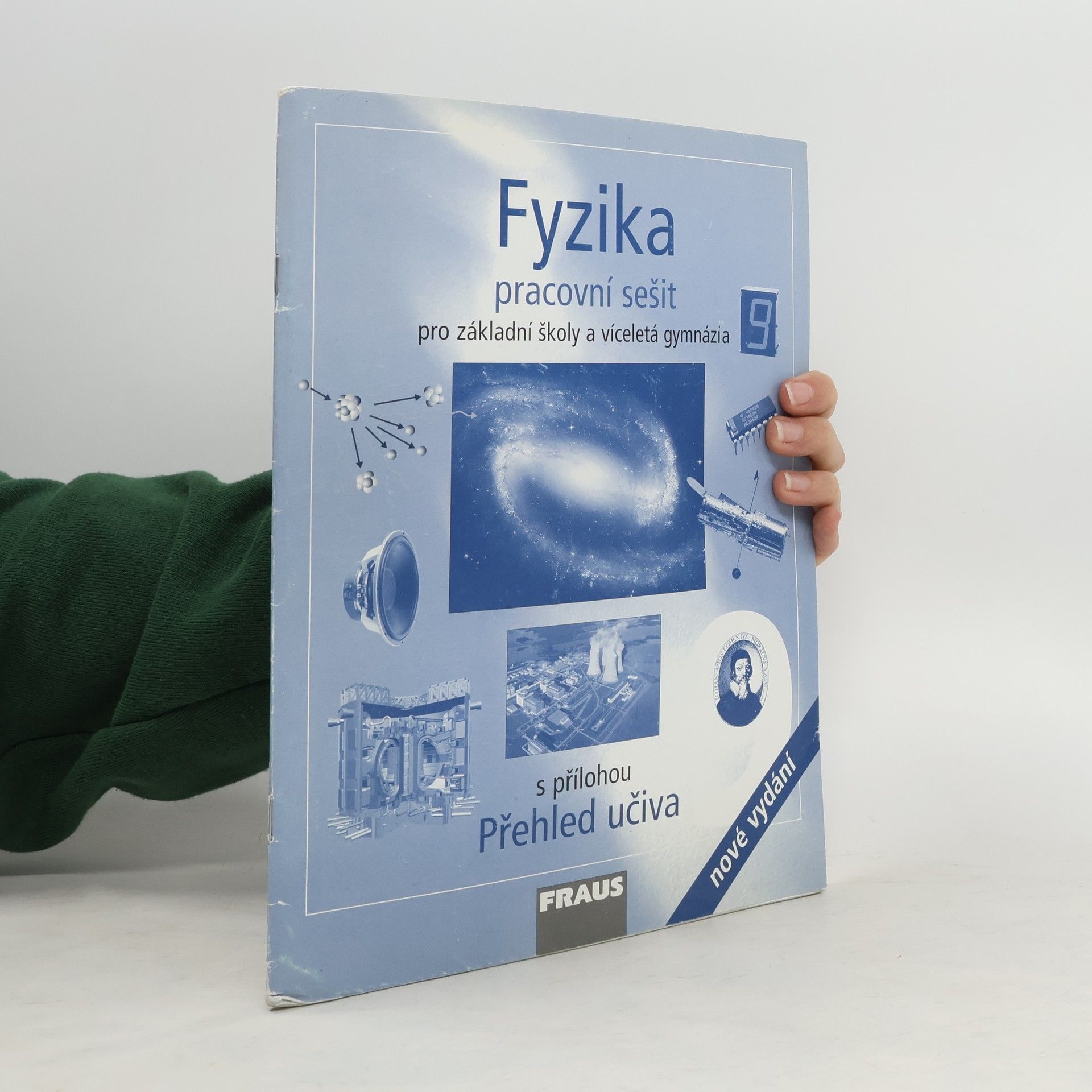 kolektiv Fyzika 9 - Pracovní sešit