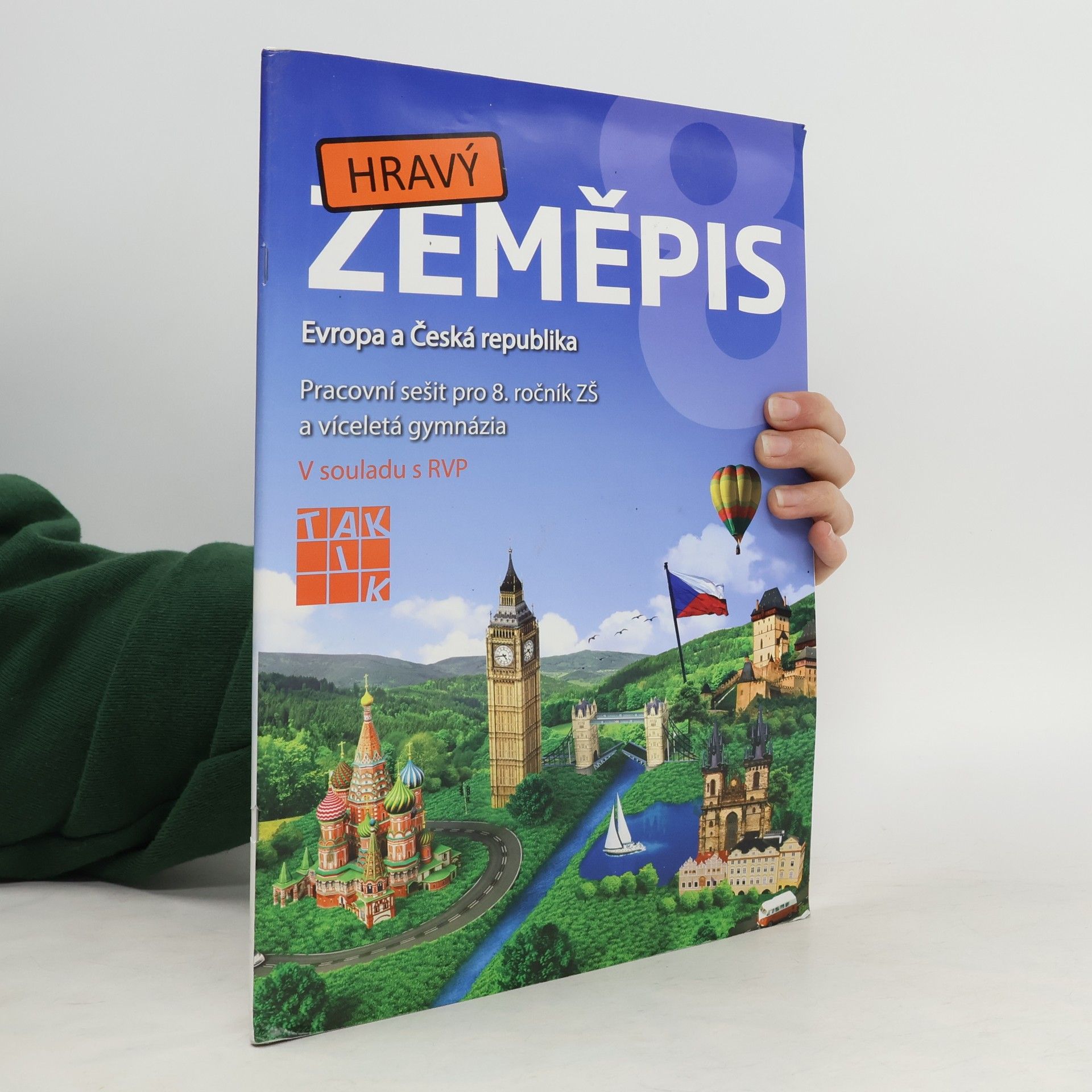 Jana Géringová Hravý zeměpis: Evropa a Česká republika: pracovní sešit pro 8. ročník ZŠ a víceletá gymnázia