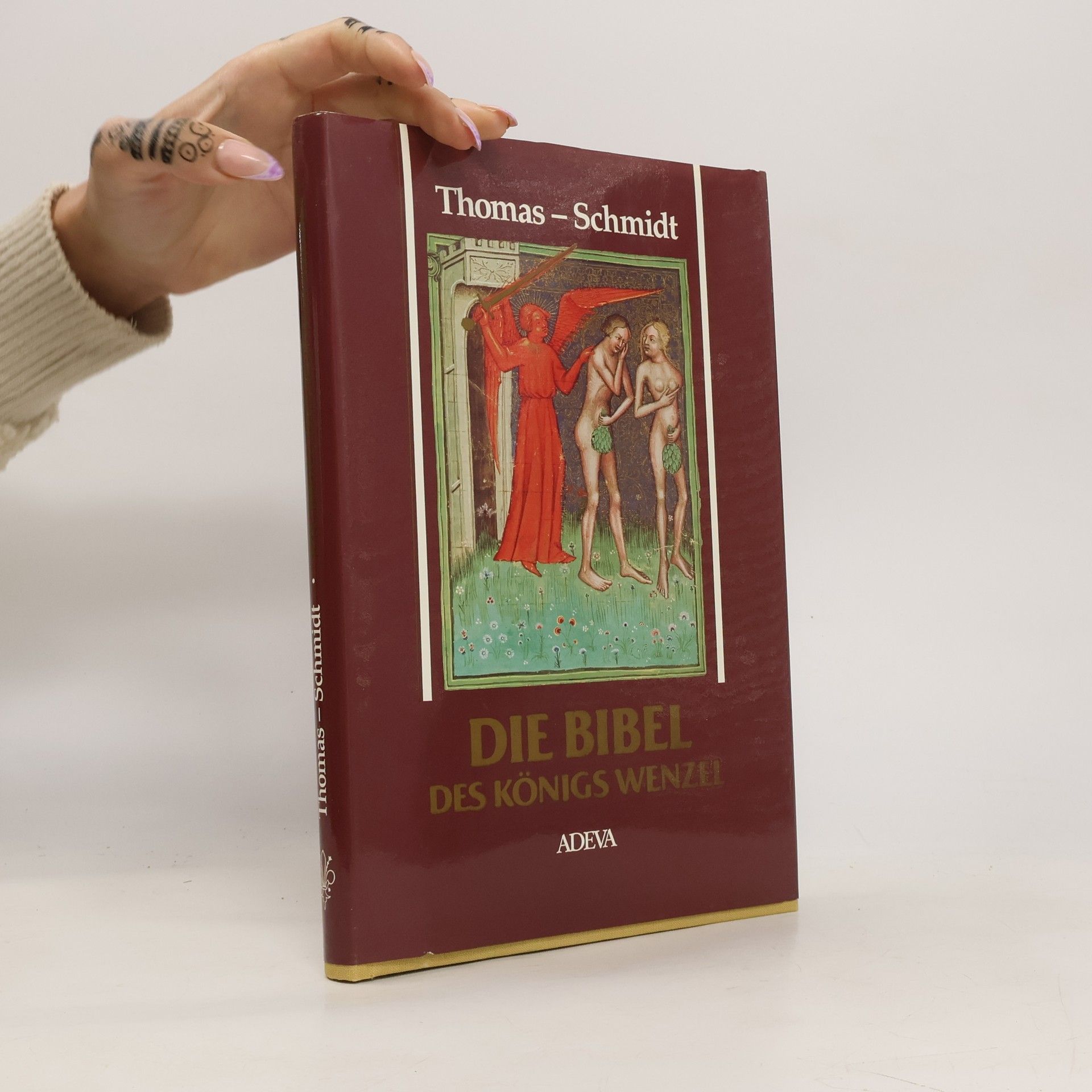 Marcel Thomas Die Bibel des Königs Wenzel
