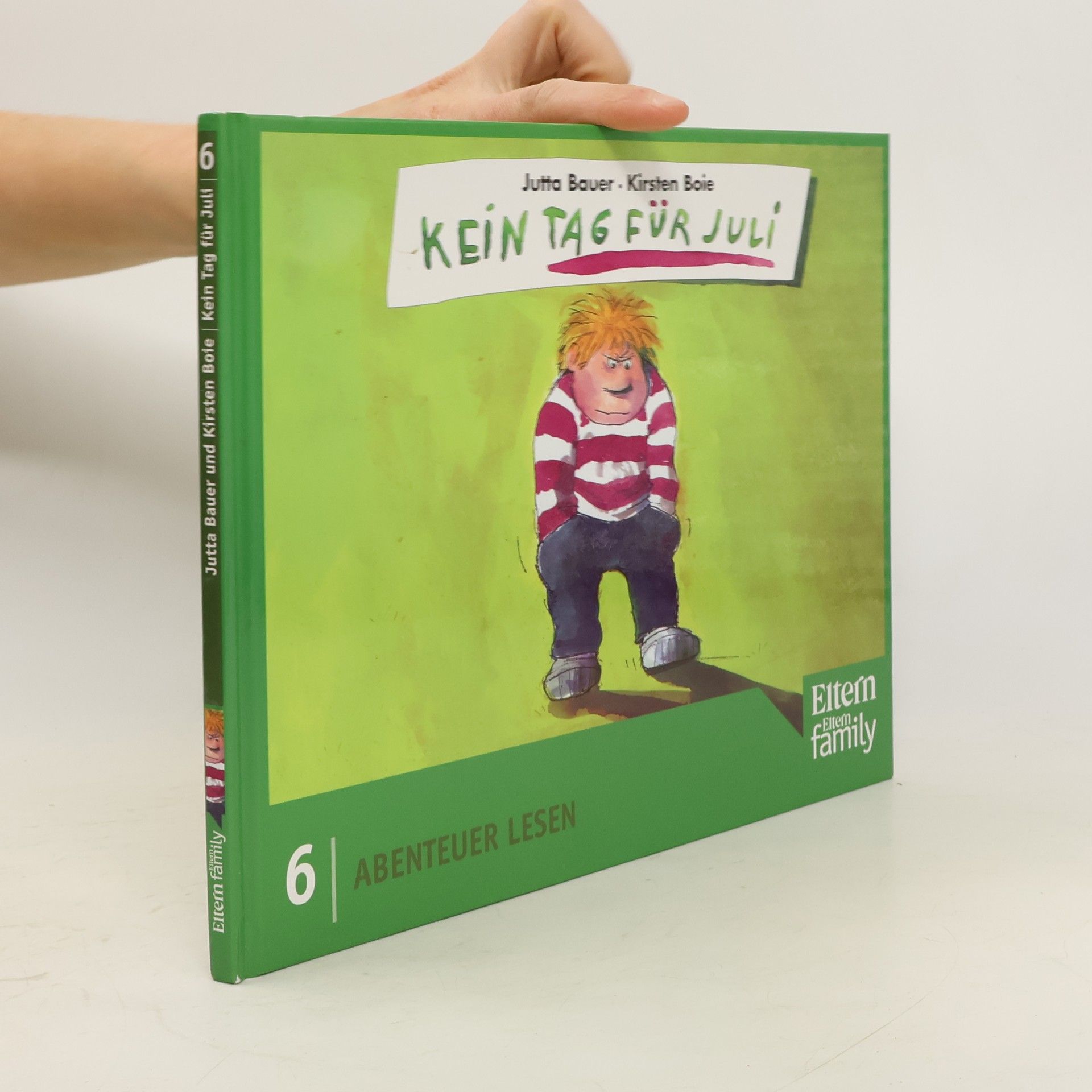 Jutta Bauer Kein Tag für Juli