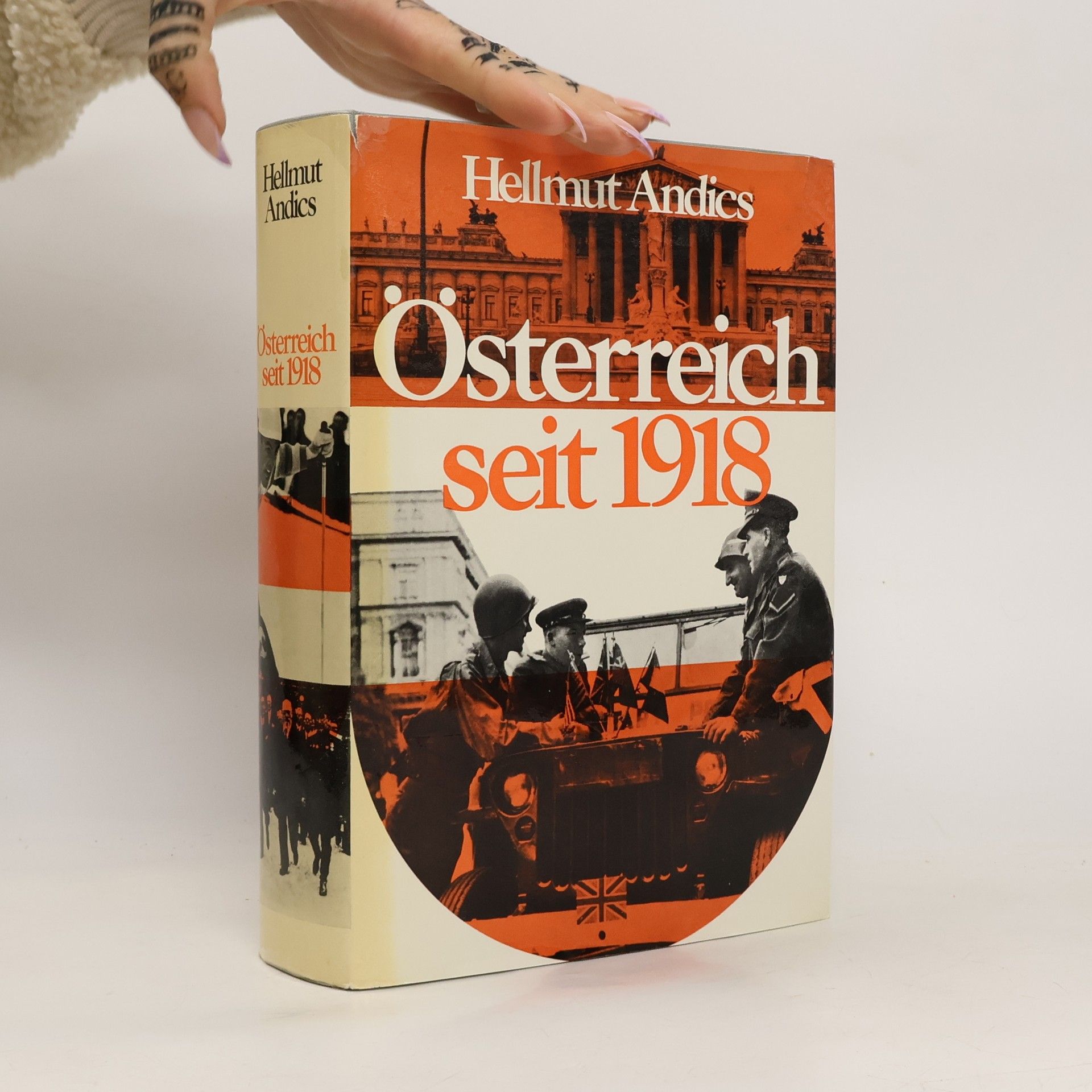 Hellmut Andics Österreich seit 1918