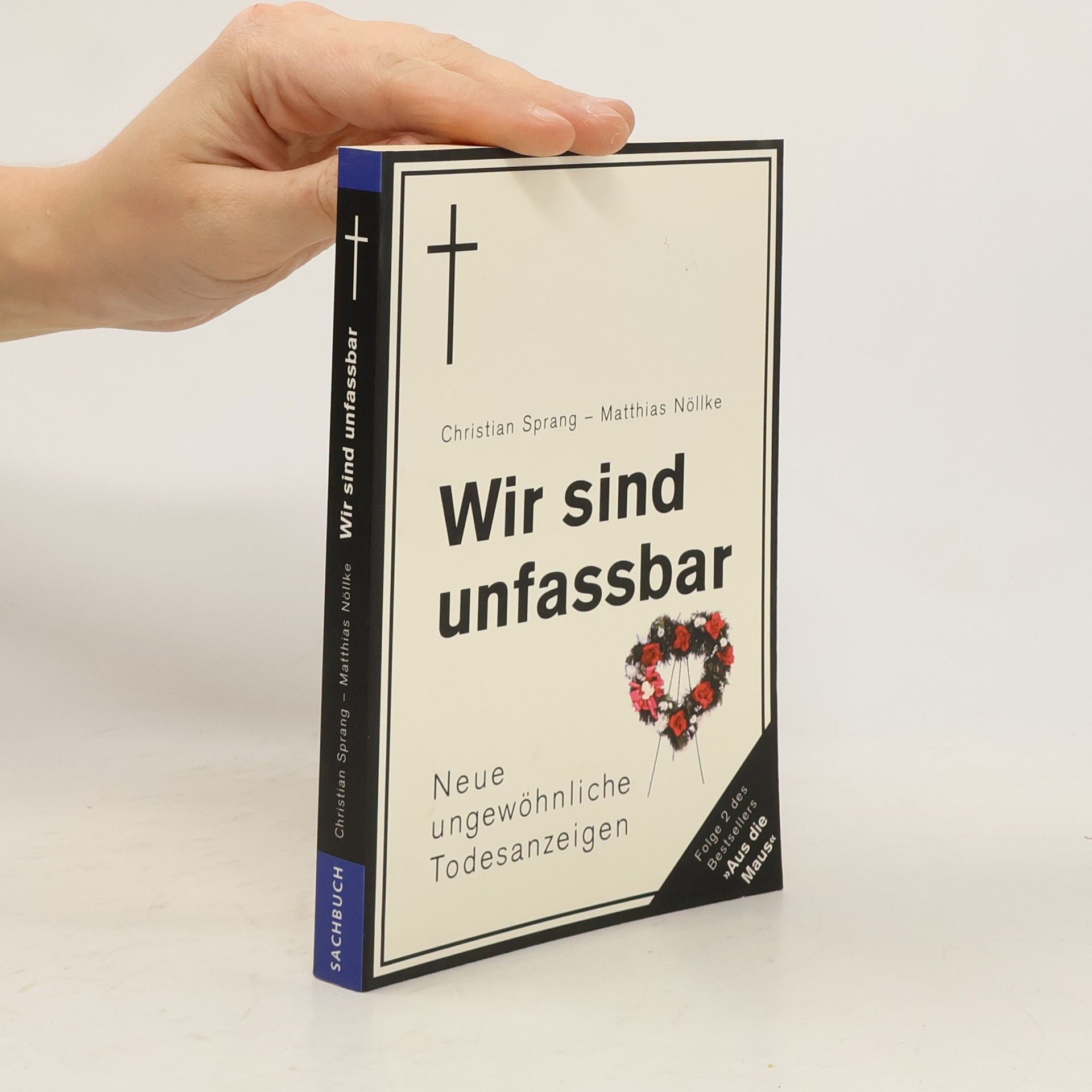 Christian Sprang Wir sind unfassbar