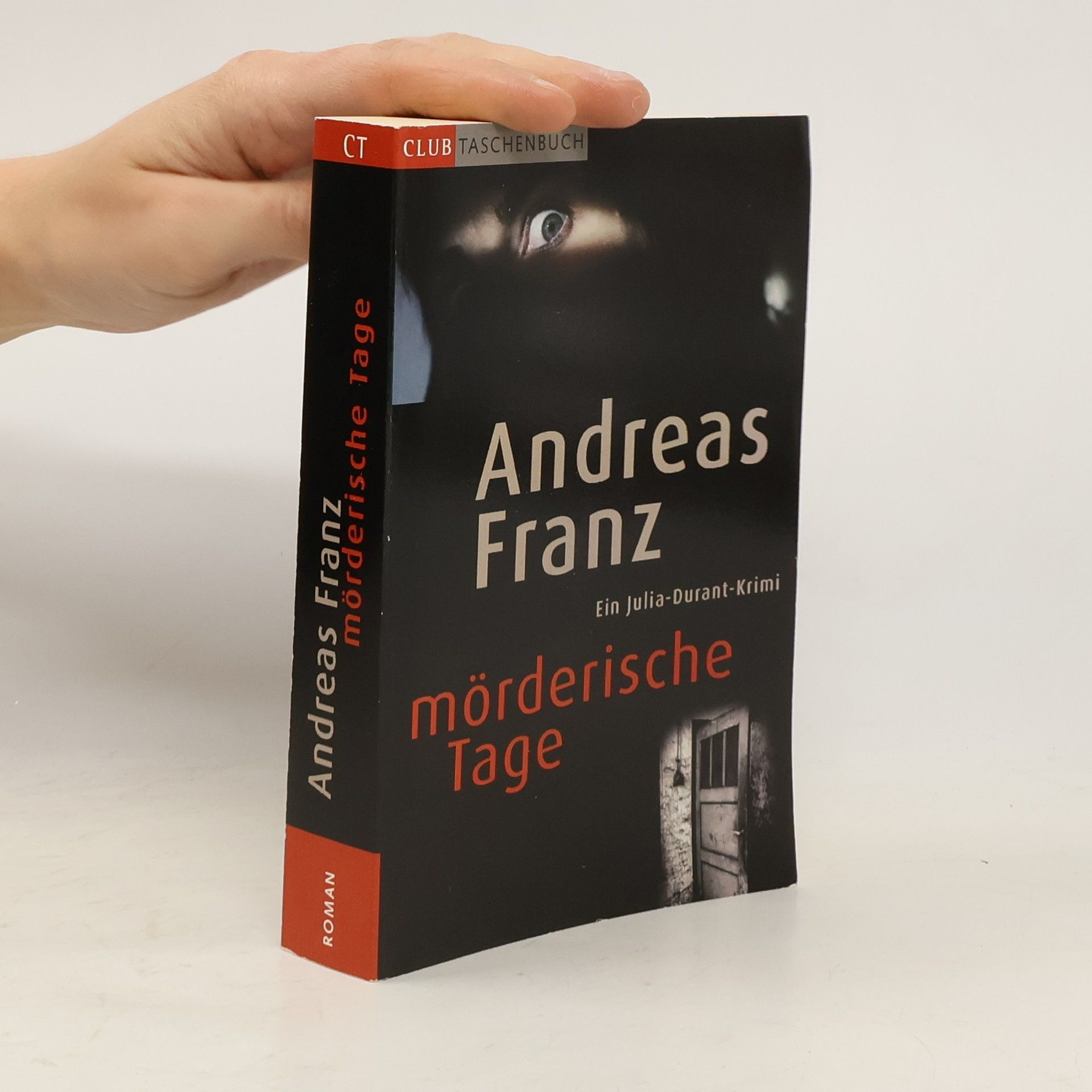 Andreas Franz Mörderische Tage
