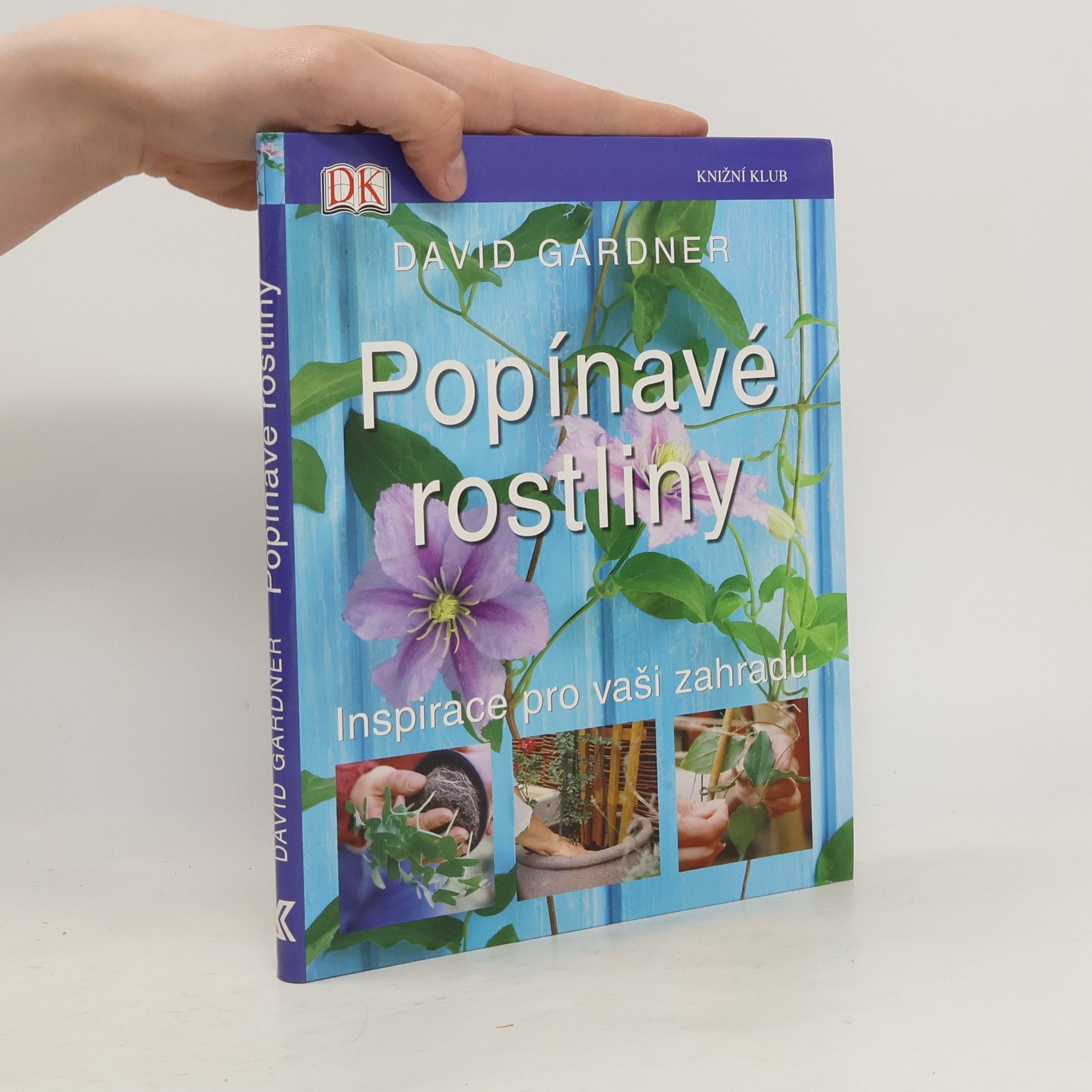 David Gardner Popínavé rostliny