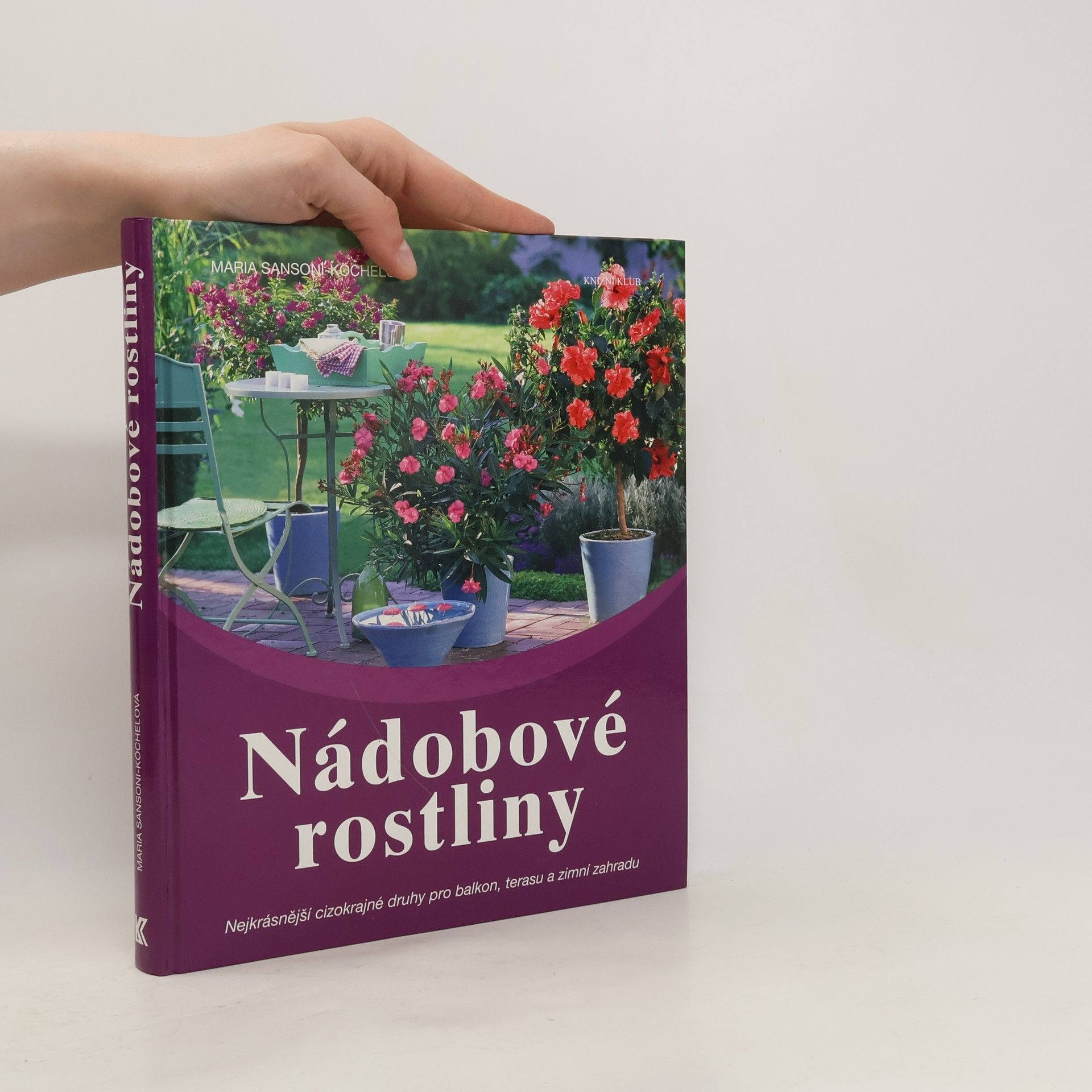 Maria Sansoni-Köchel Nádobové rostliny