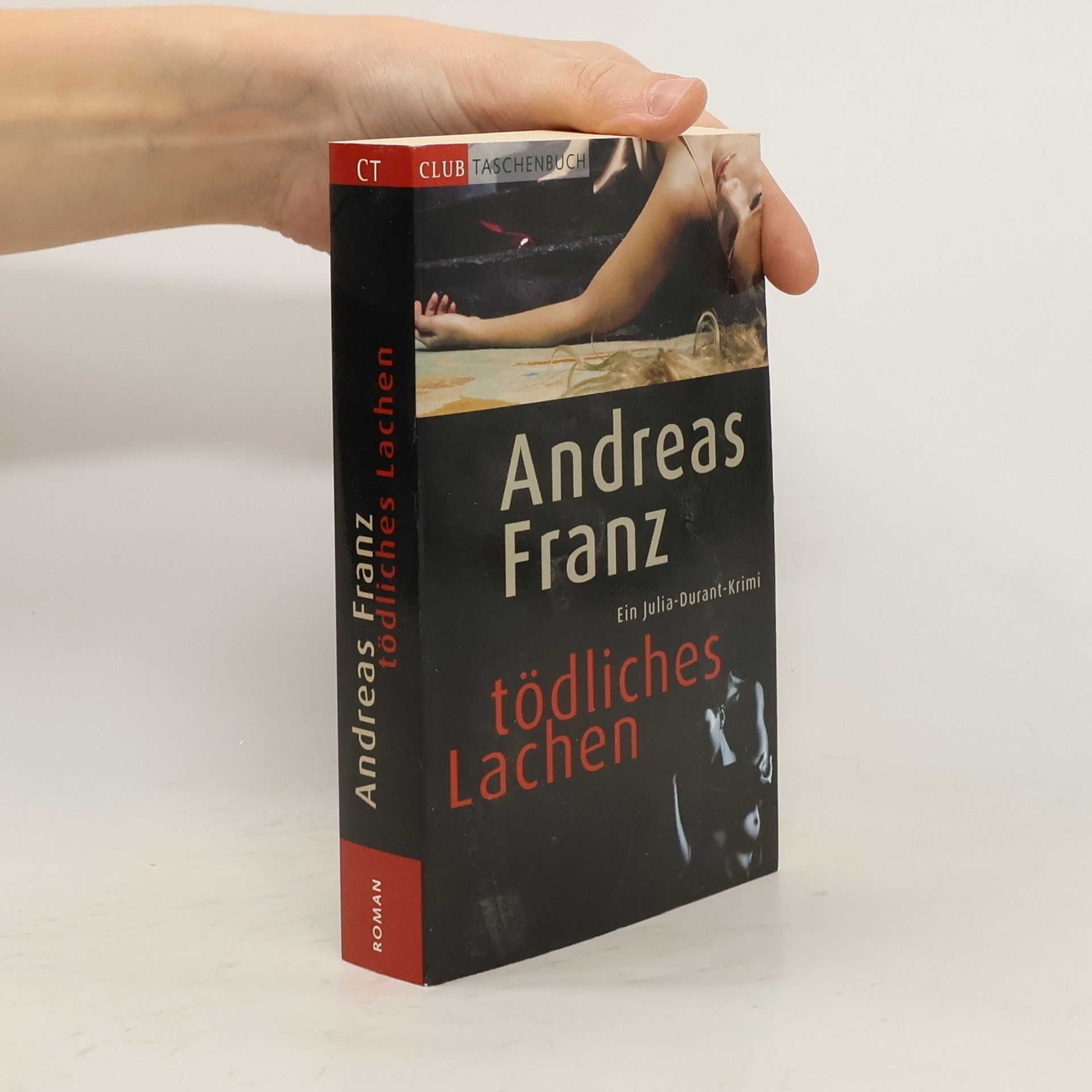 Andreas Franz Tödliches Lachen