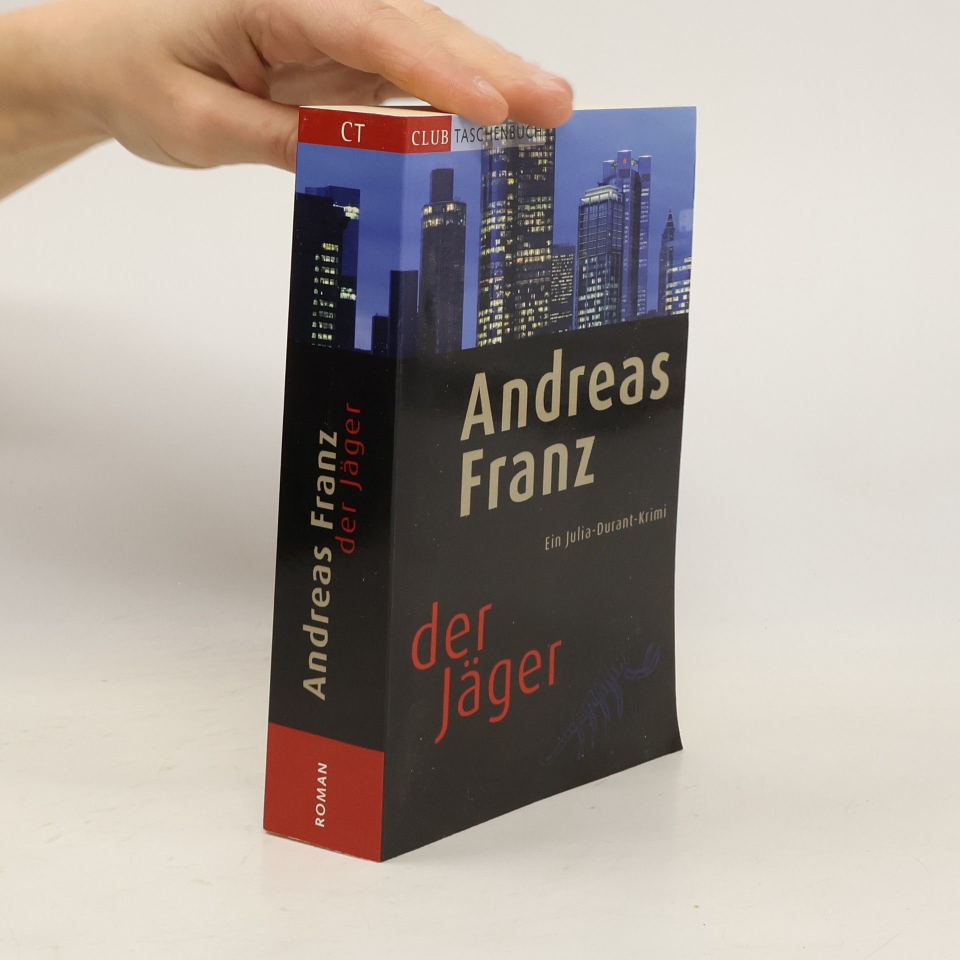Andreas Franz Der Jäger