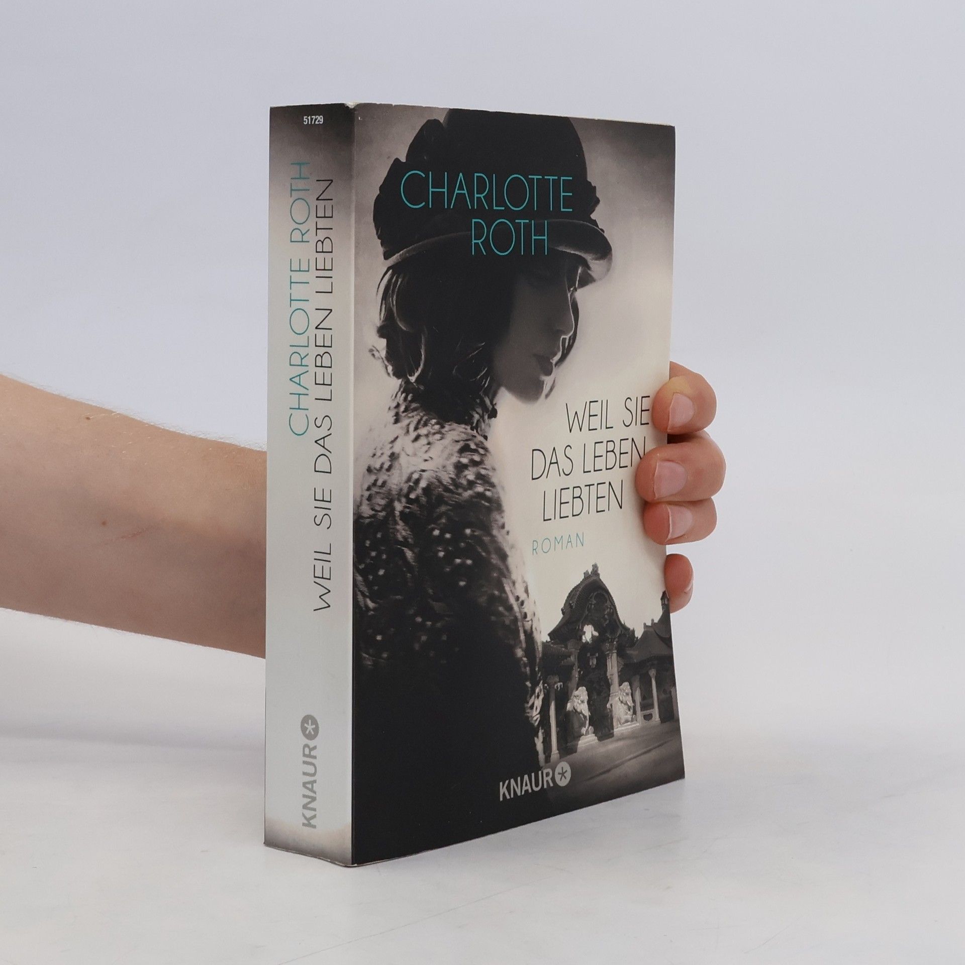Charlotte Roth Weil sie das Leben liebten