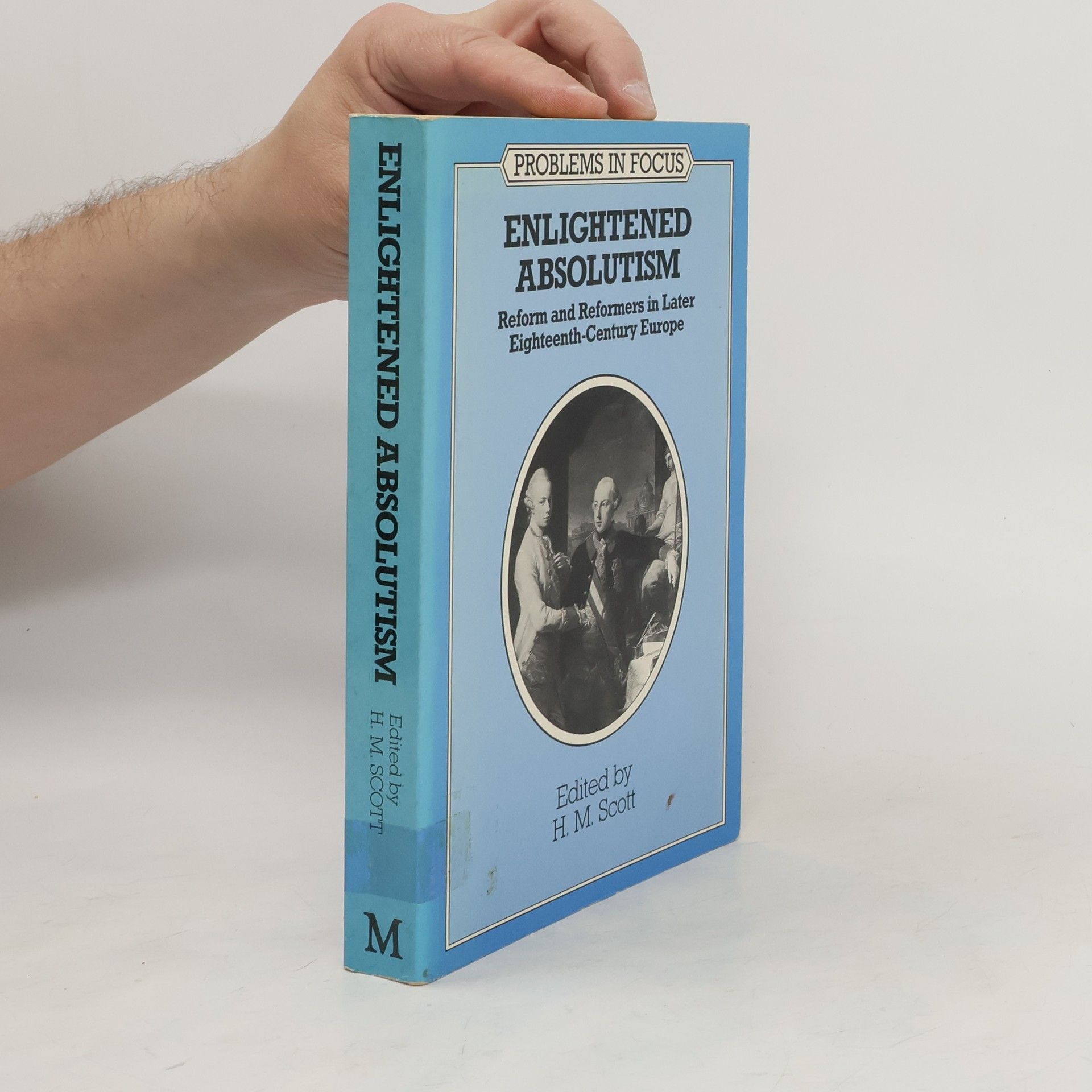 H.M. Scott Enlightened Absolutism
