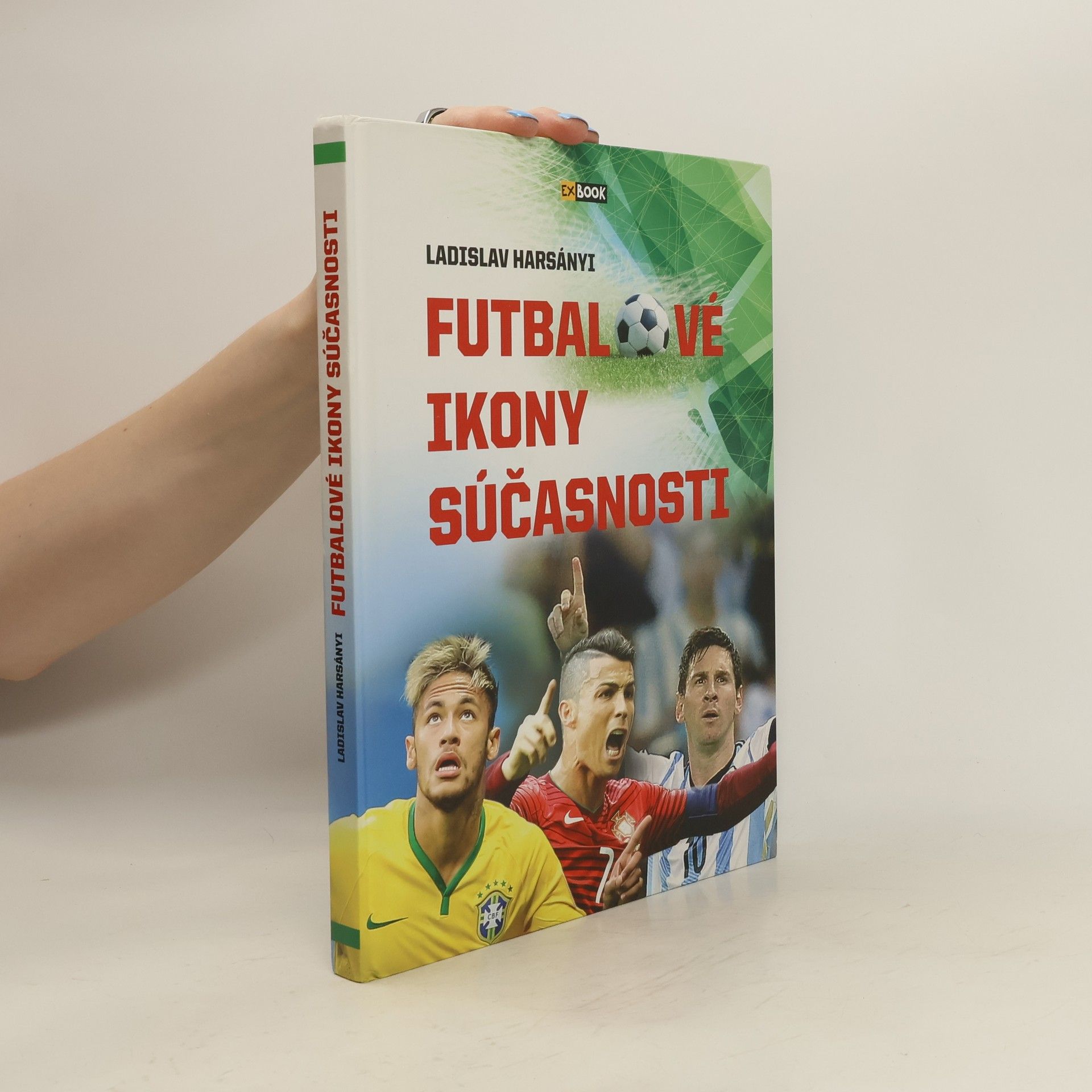 Ladislav Harsányi Futbalové ikony súčasnosti