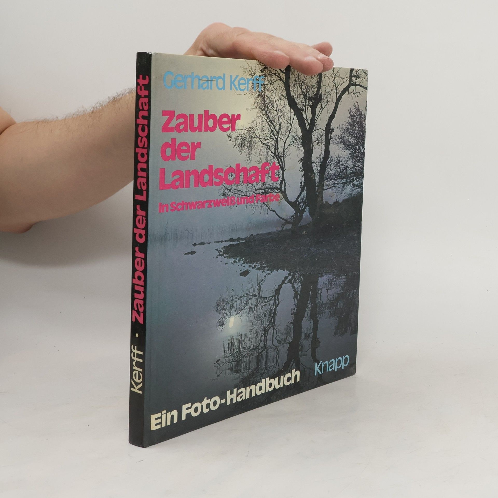 Gerhard Kerff Zauber der landschaft