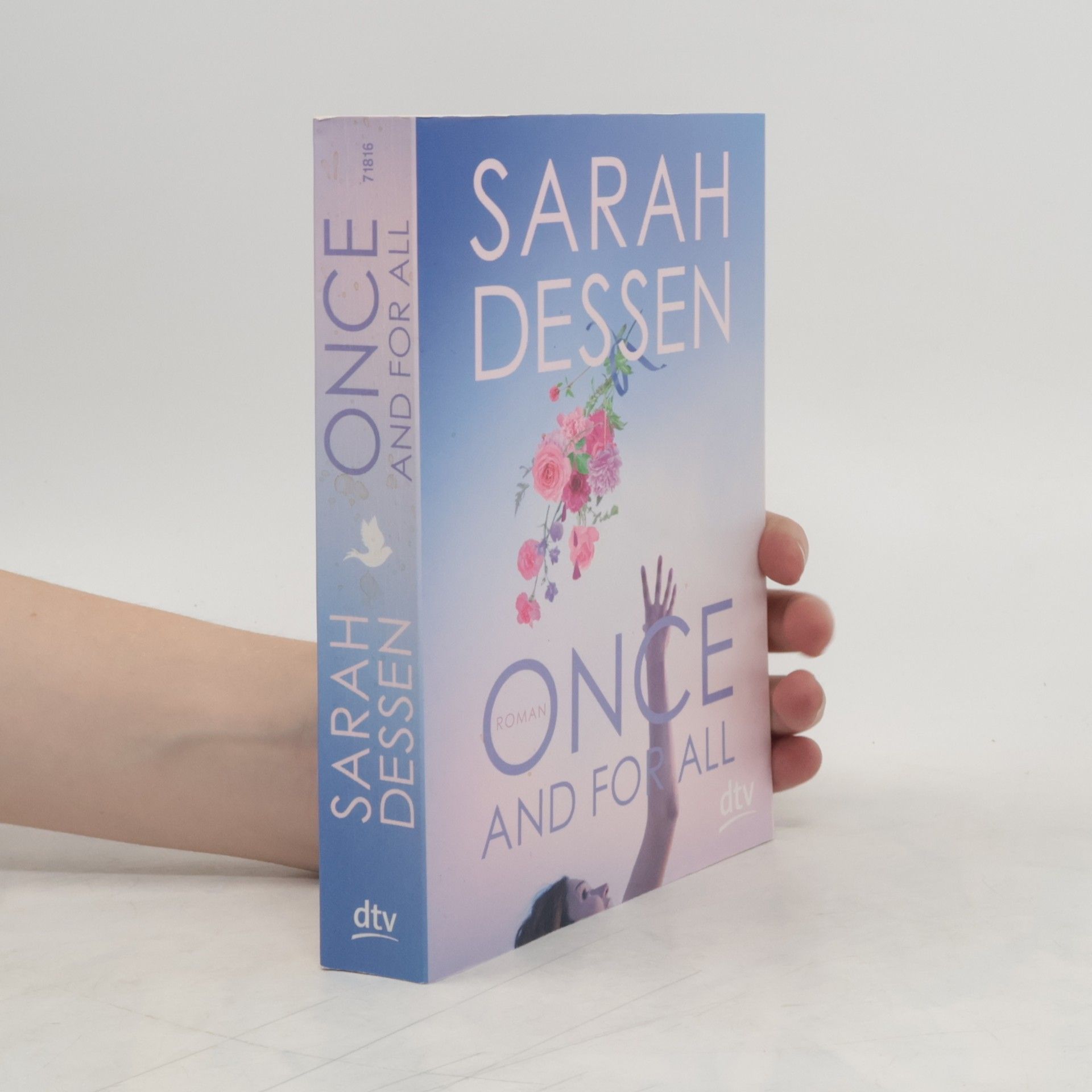 Sarah Dessen Once and for all