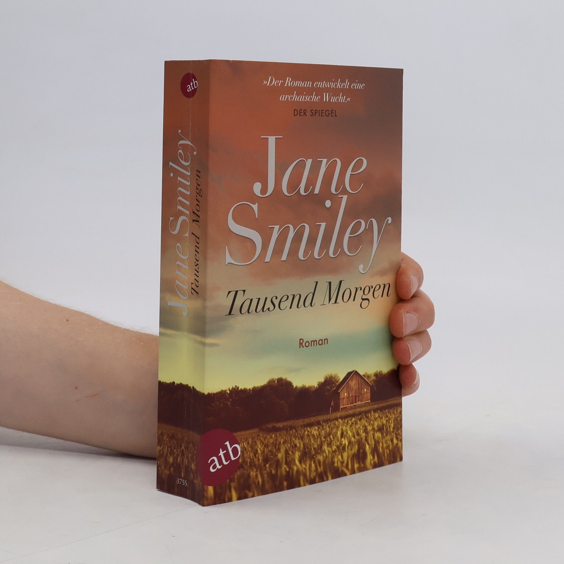 Jane Smiley Tausend Morgen