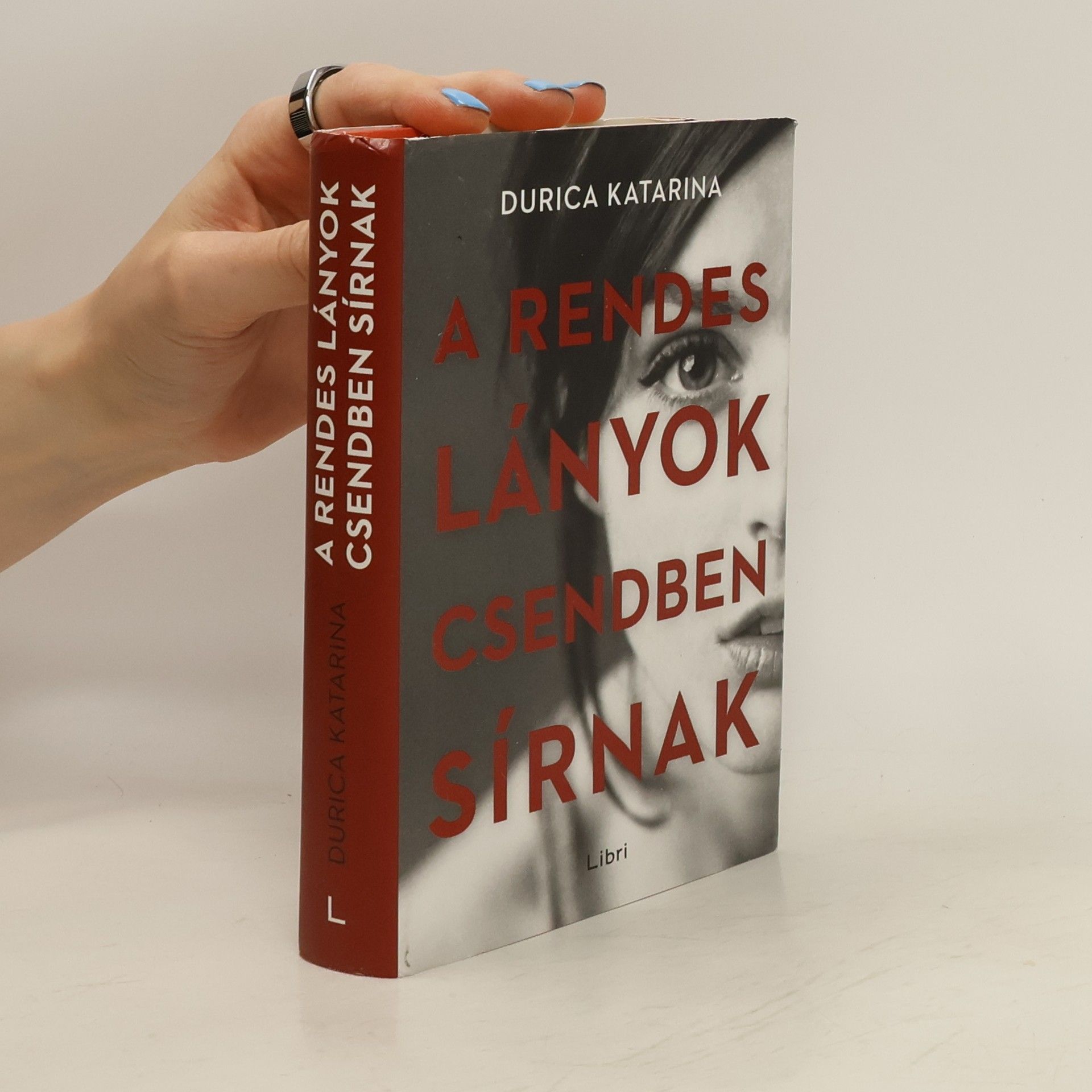 Katarína Durica A rendes lányok csendben sírnak