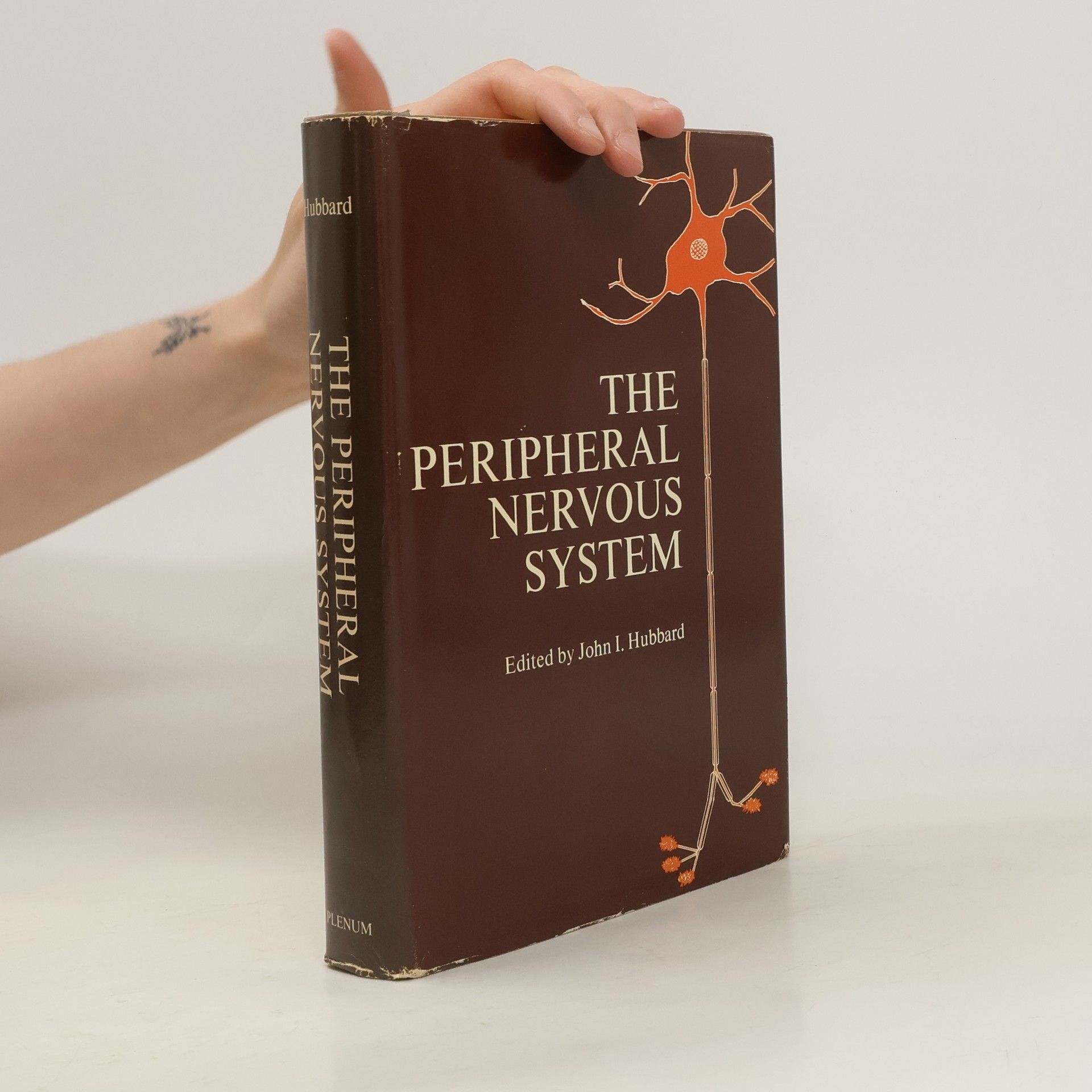 John I. Hubbard The Peripheral Nervous System