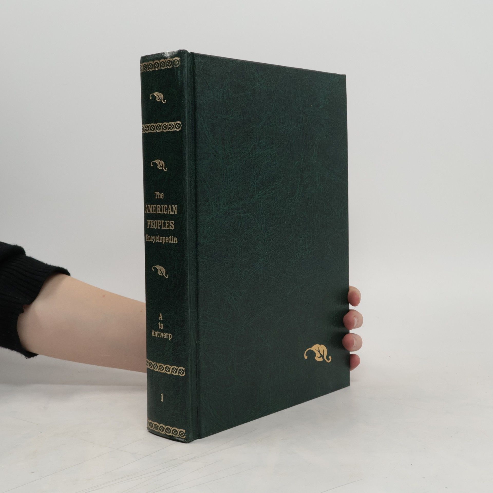 kolektiv The American Peoples Encyclopedia 1. A to Antwerp