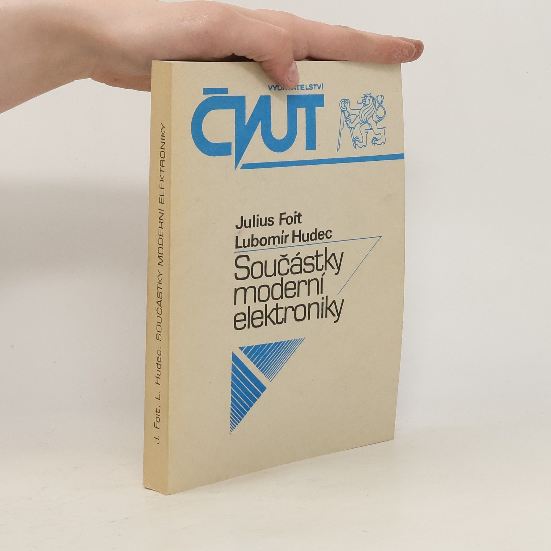Julius Foit Součástky moderní elektroniky