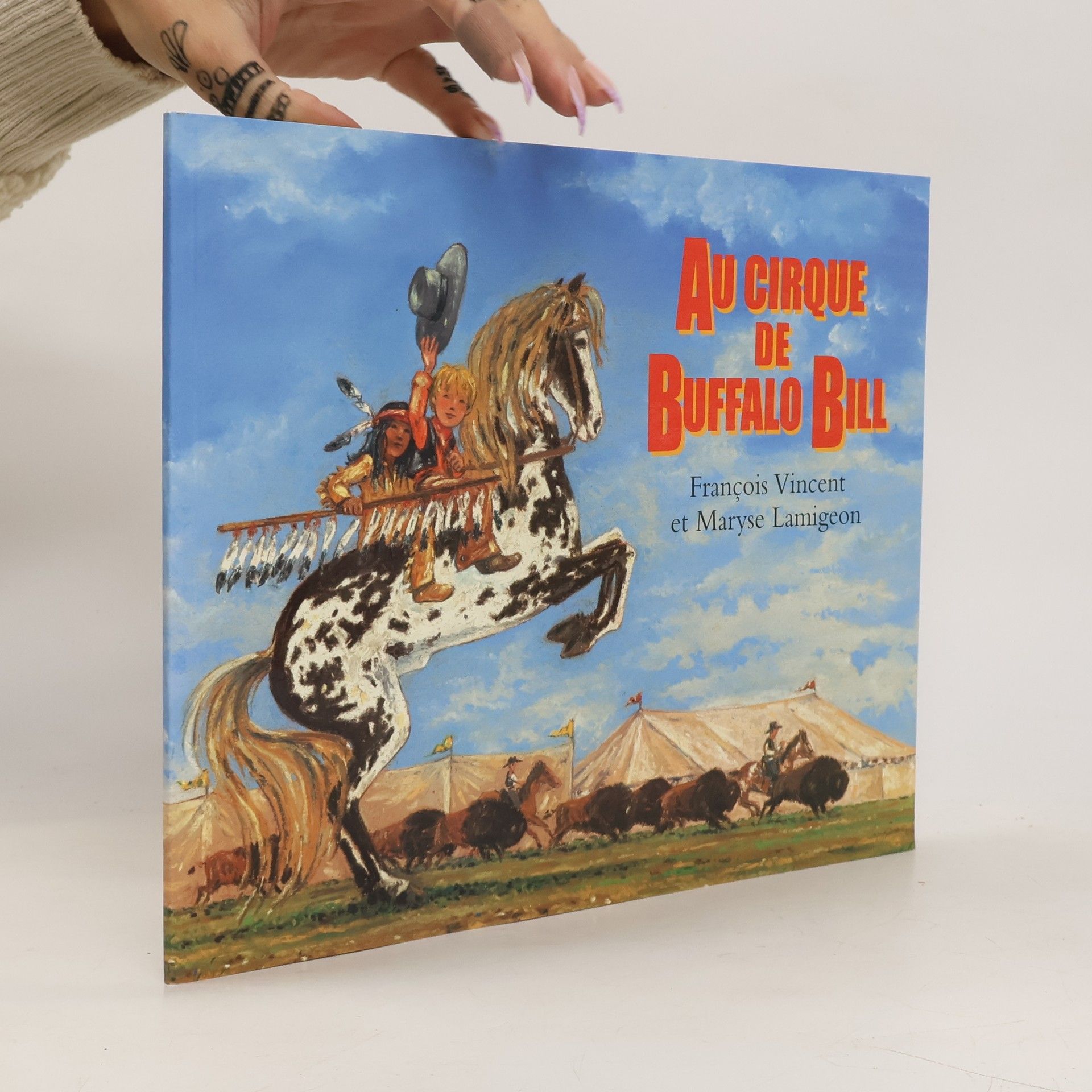 Maryse Lamigeon Au cirque de Buffalo Bill