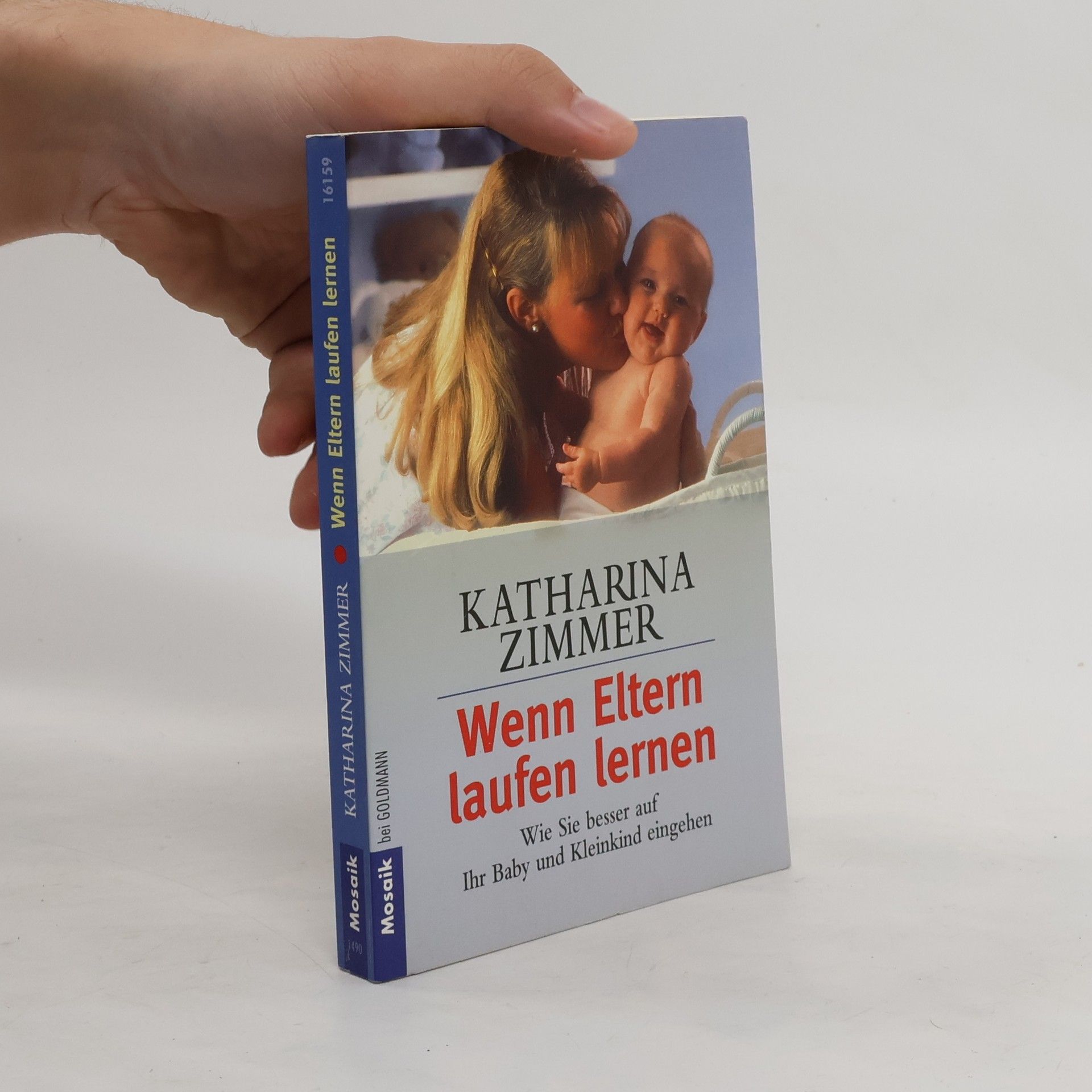 Katharina Zimmer Wenn Eltern laufen lernen