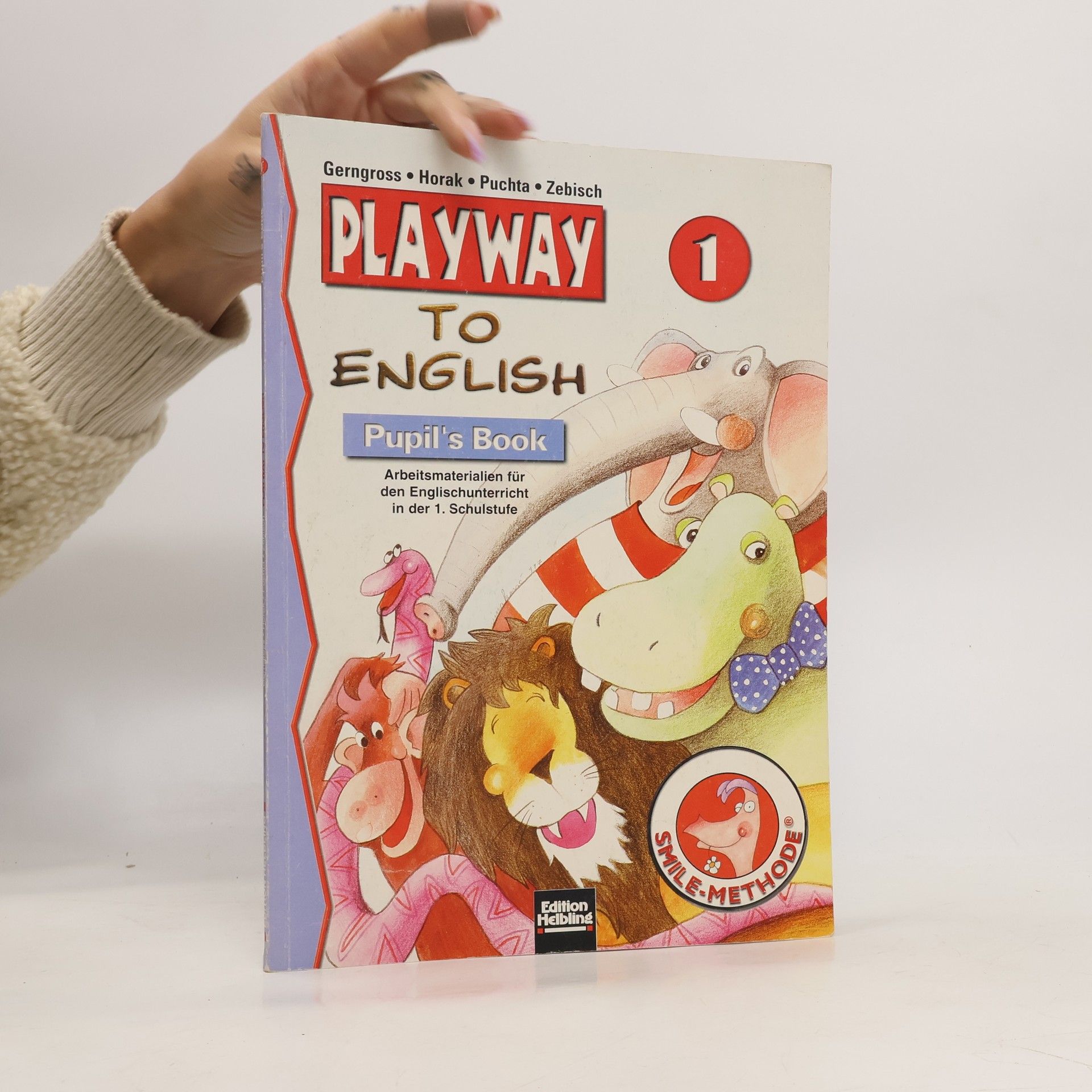 Günter Gerngross Playway to English 1. Pupil's Book