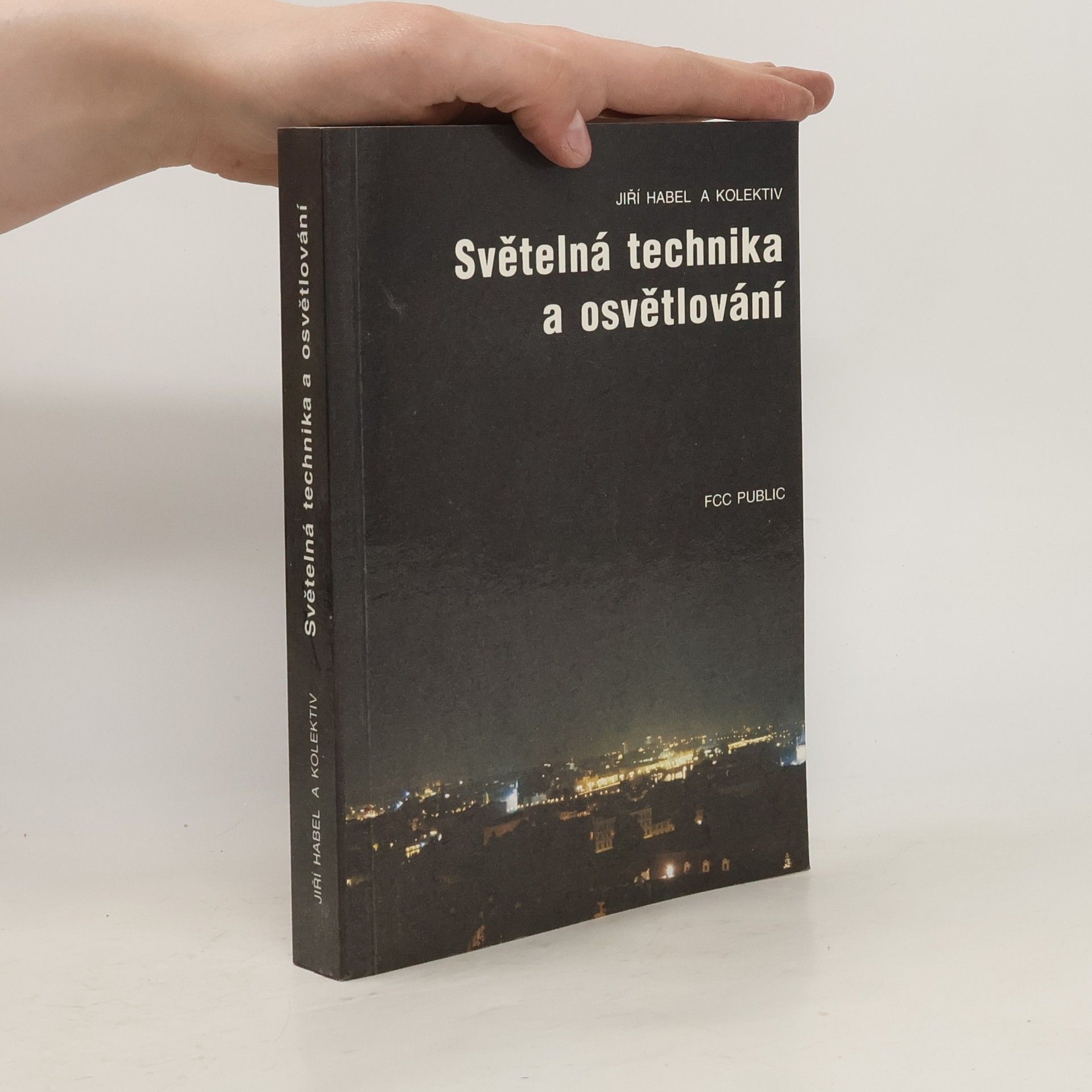 Jiří Habel Světelná technika a osvětlování