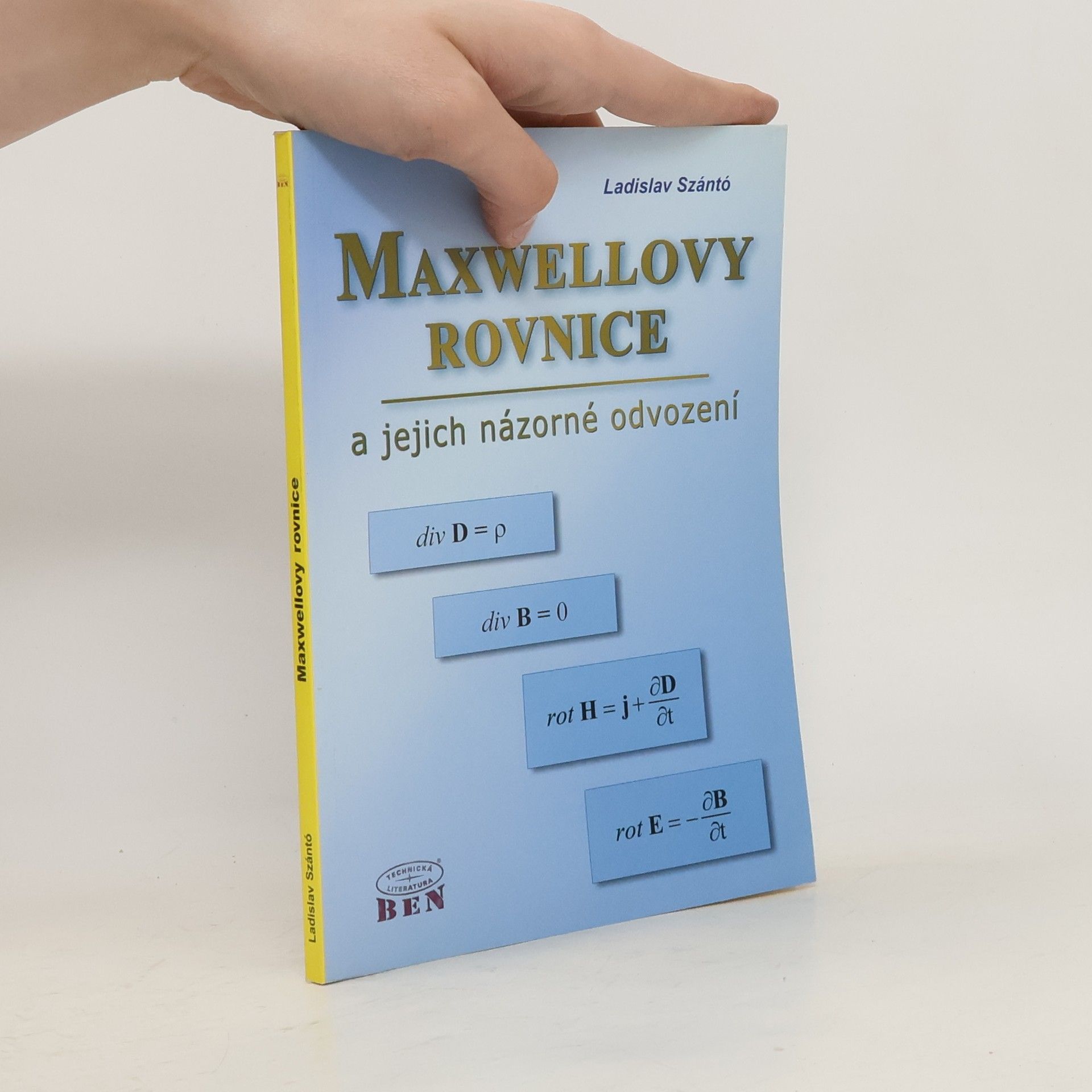 Ladislav Szántó Maxwellovy rovnice
